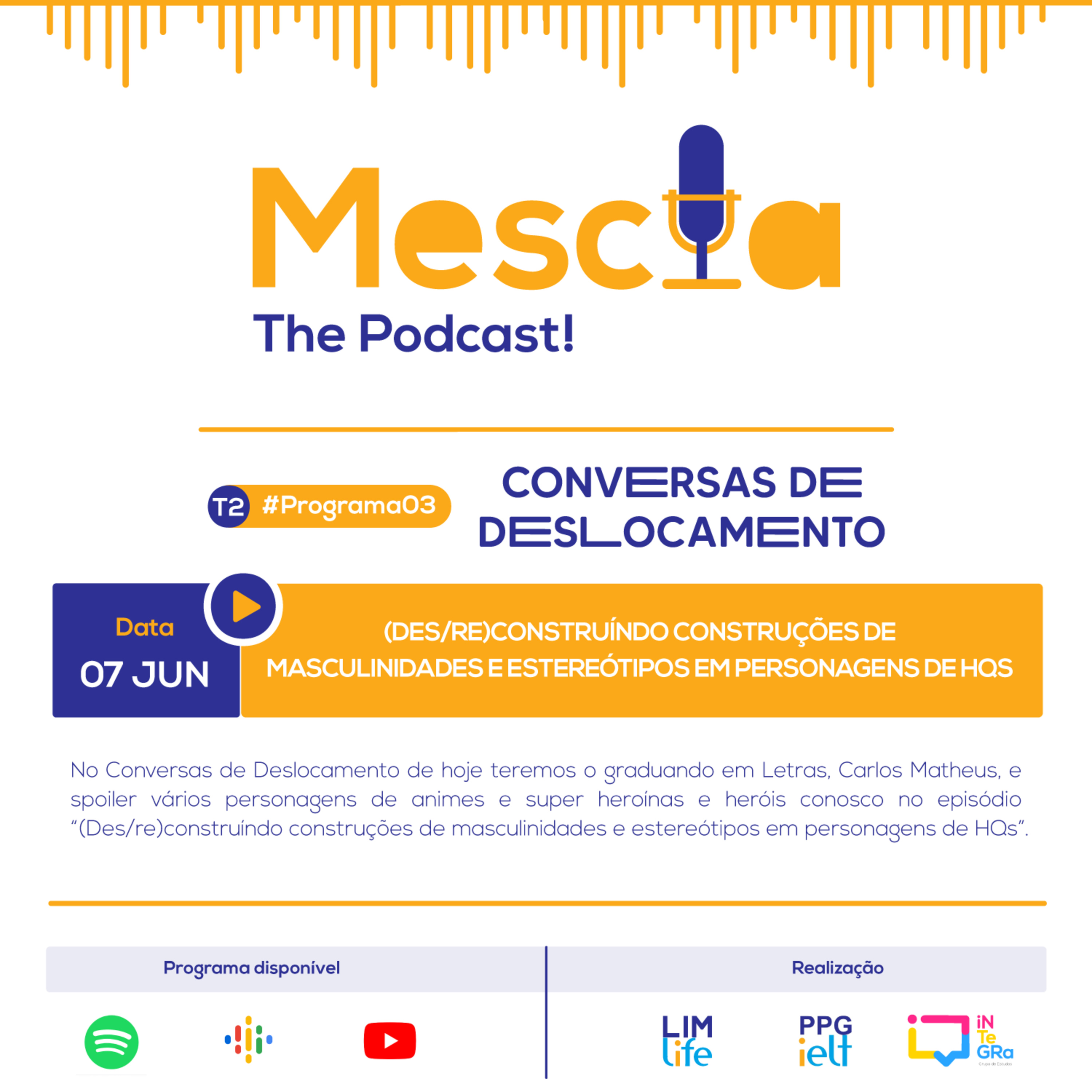 MESCLA - The Podcast!