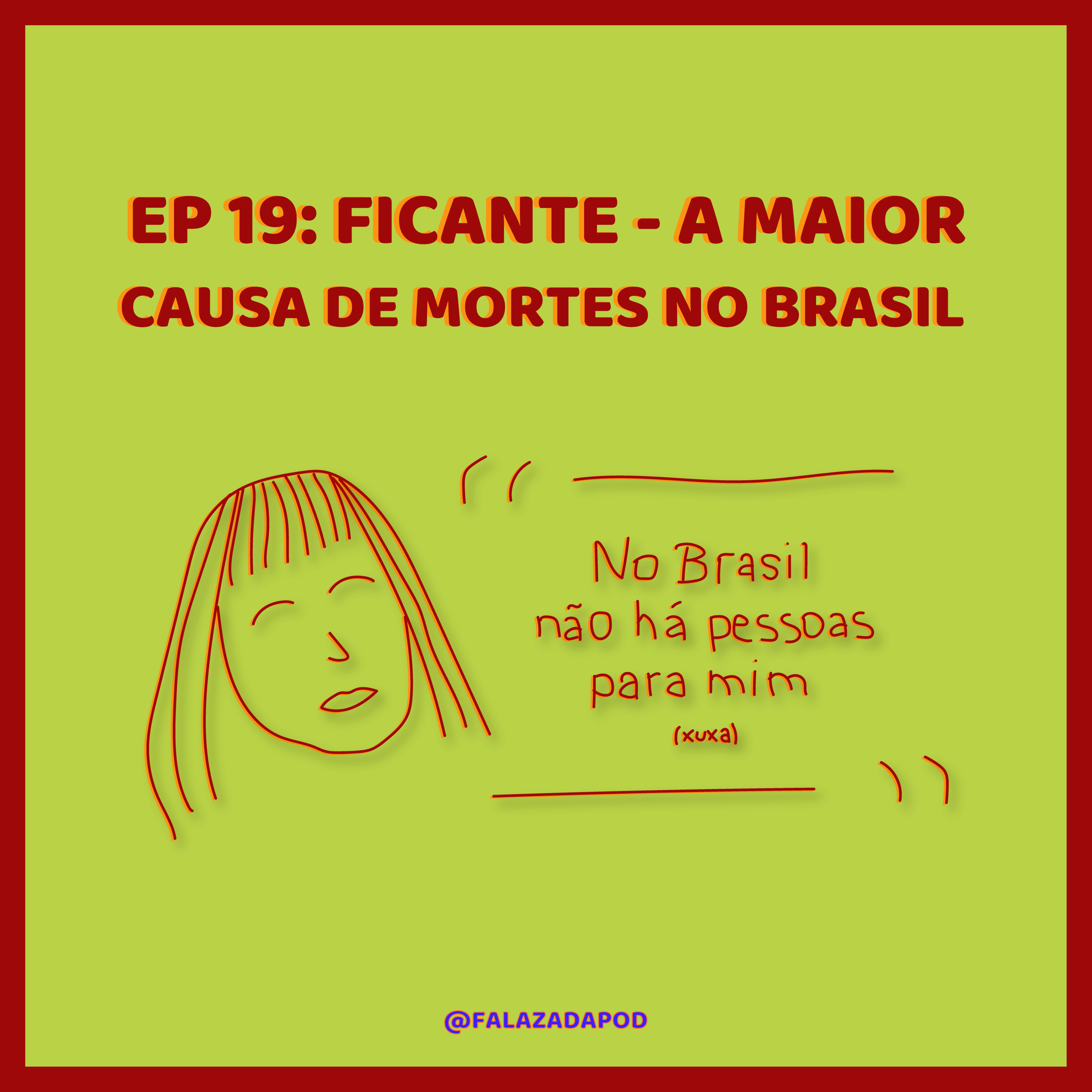 FALAZADA PODCAST