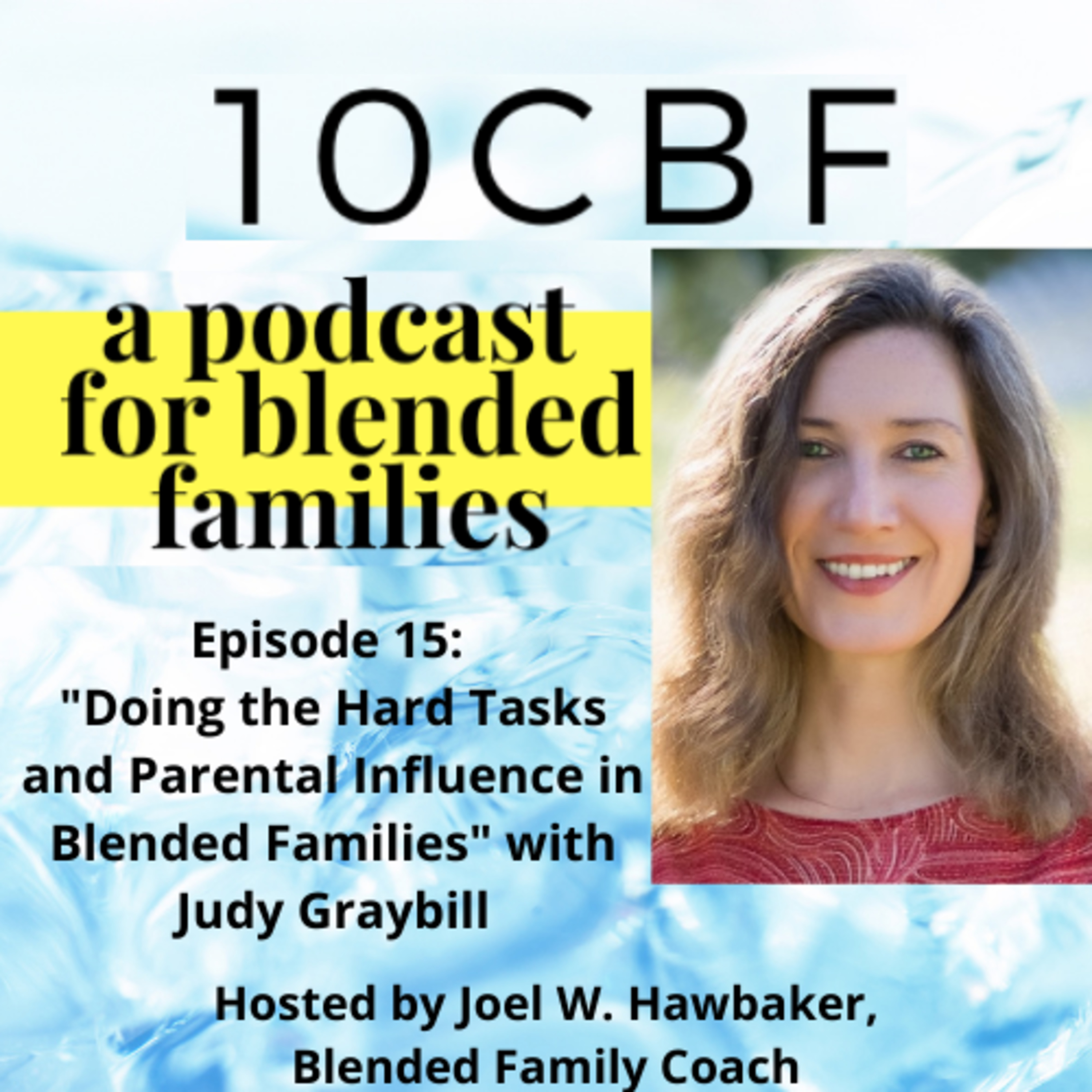 10CBF: A Podcast for Blended Families