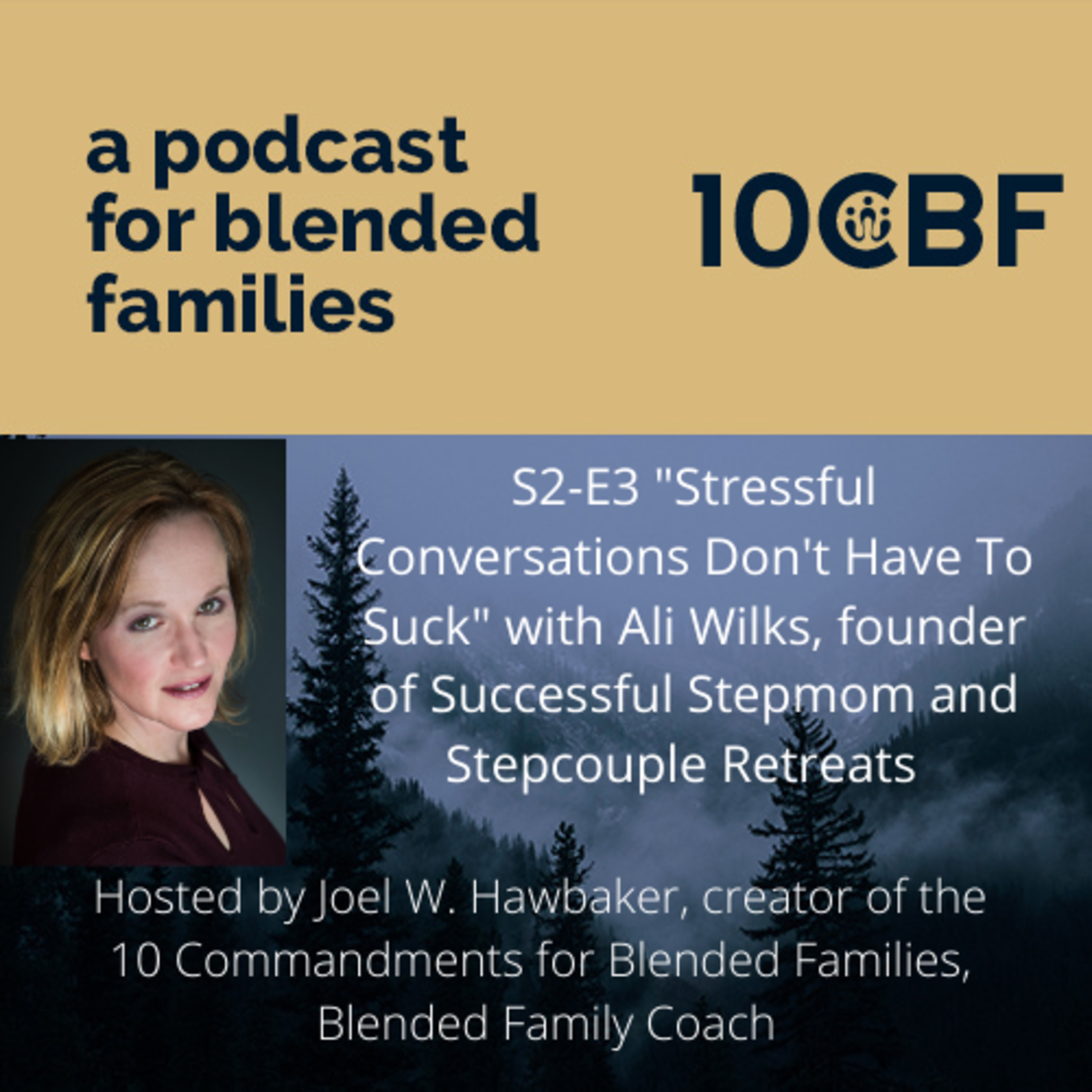 10CBF: A Podcast for Blended Families