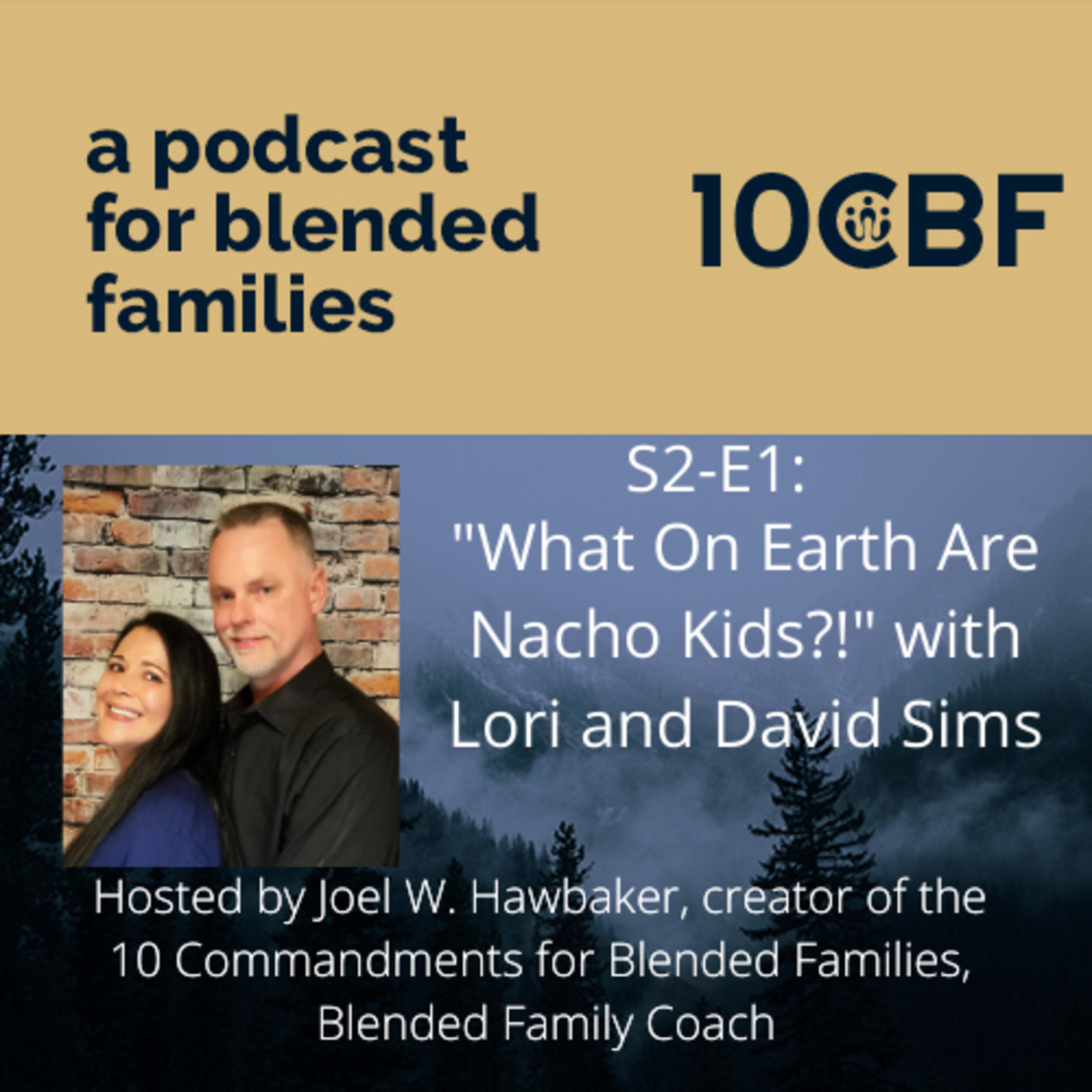 10CBF: A Podcast for Blended Families