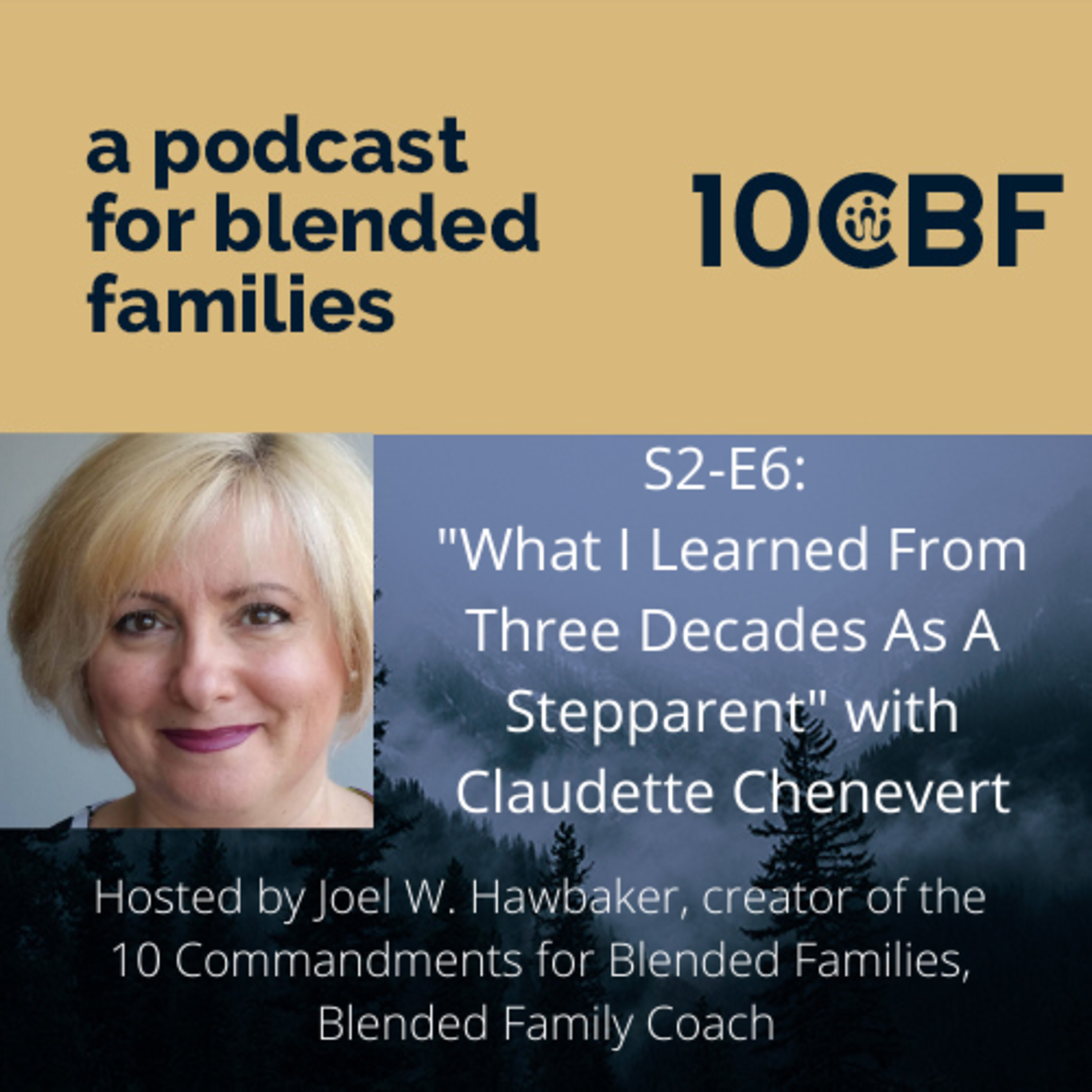 10CBF: A Podcast for Blended Families