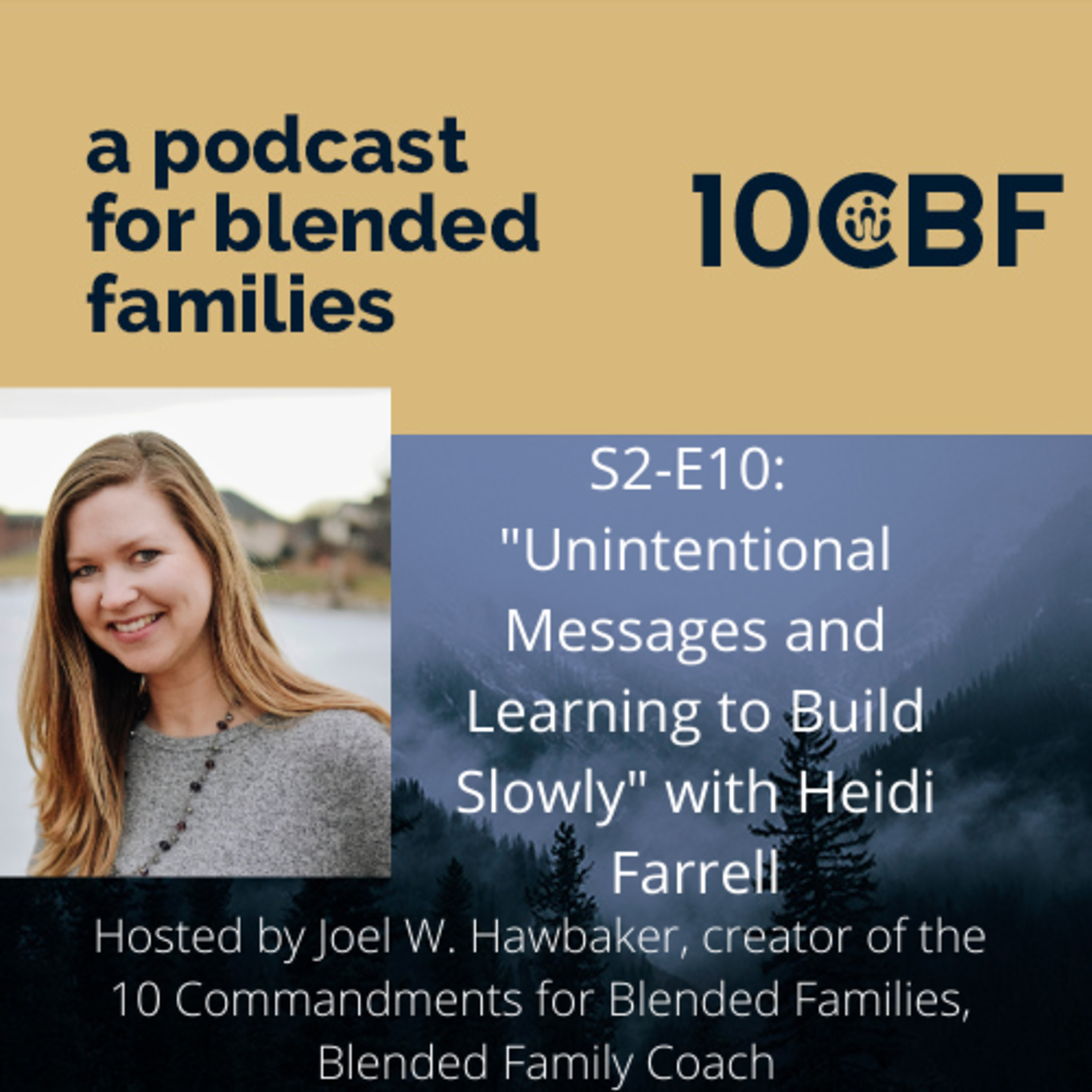 10CBF: A Podcast for Blended Families