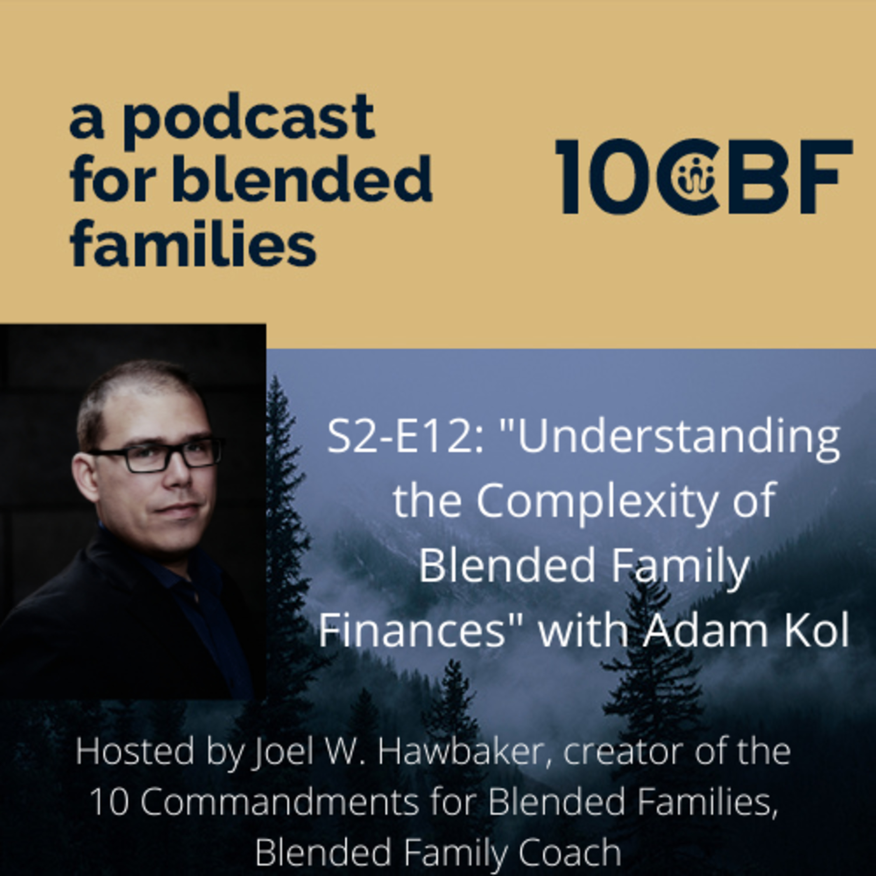 10CBF: A Podcast for Blended Families