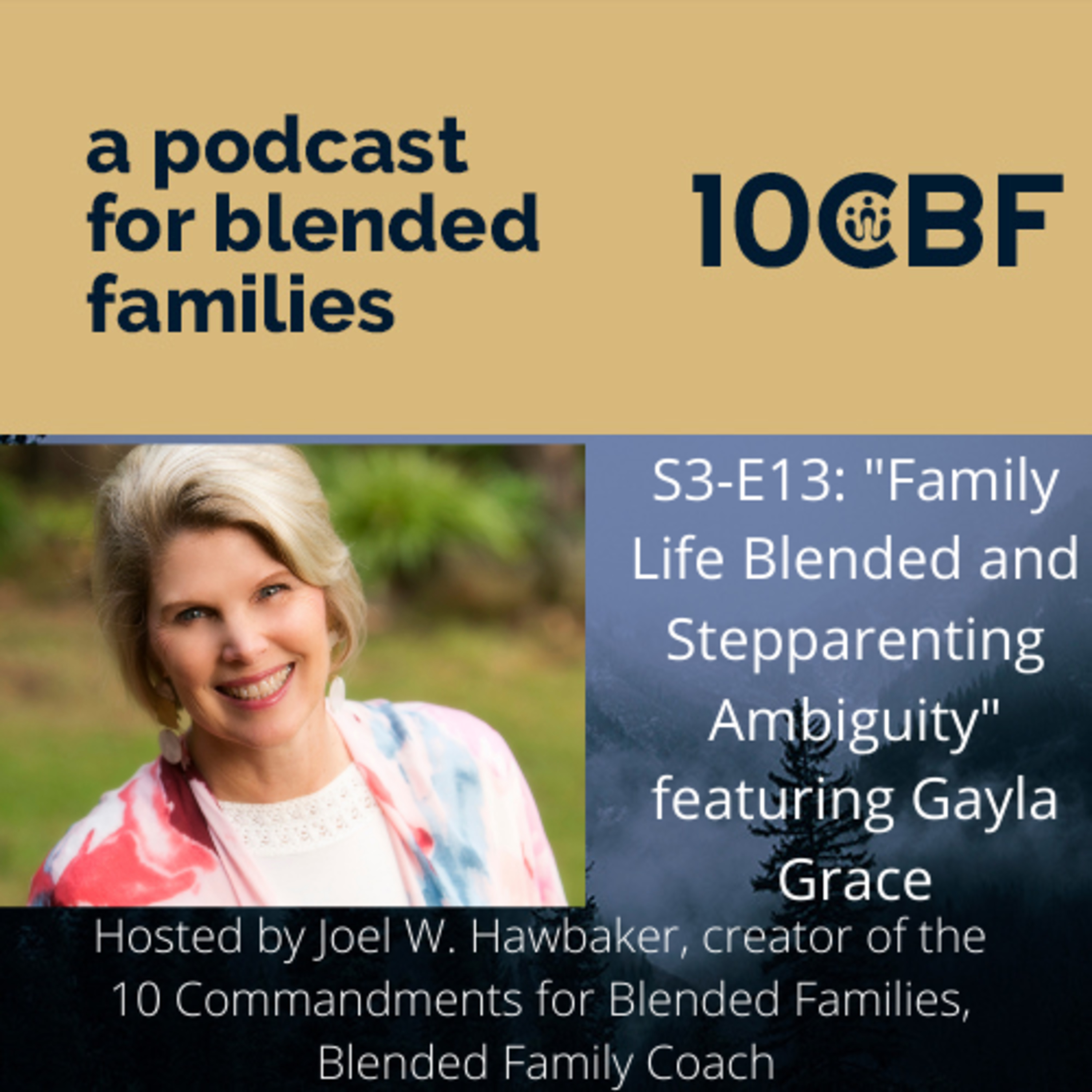 10CBF: A Podcast for Blended Families