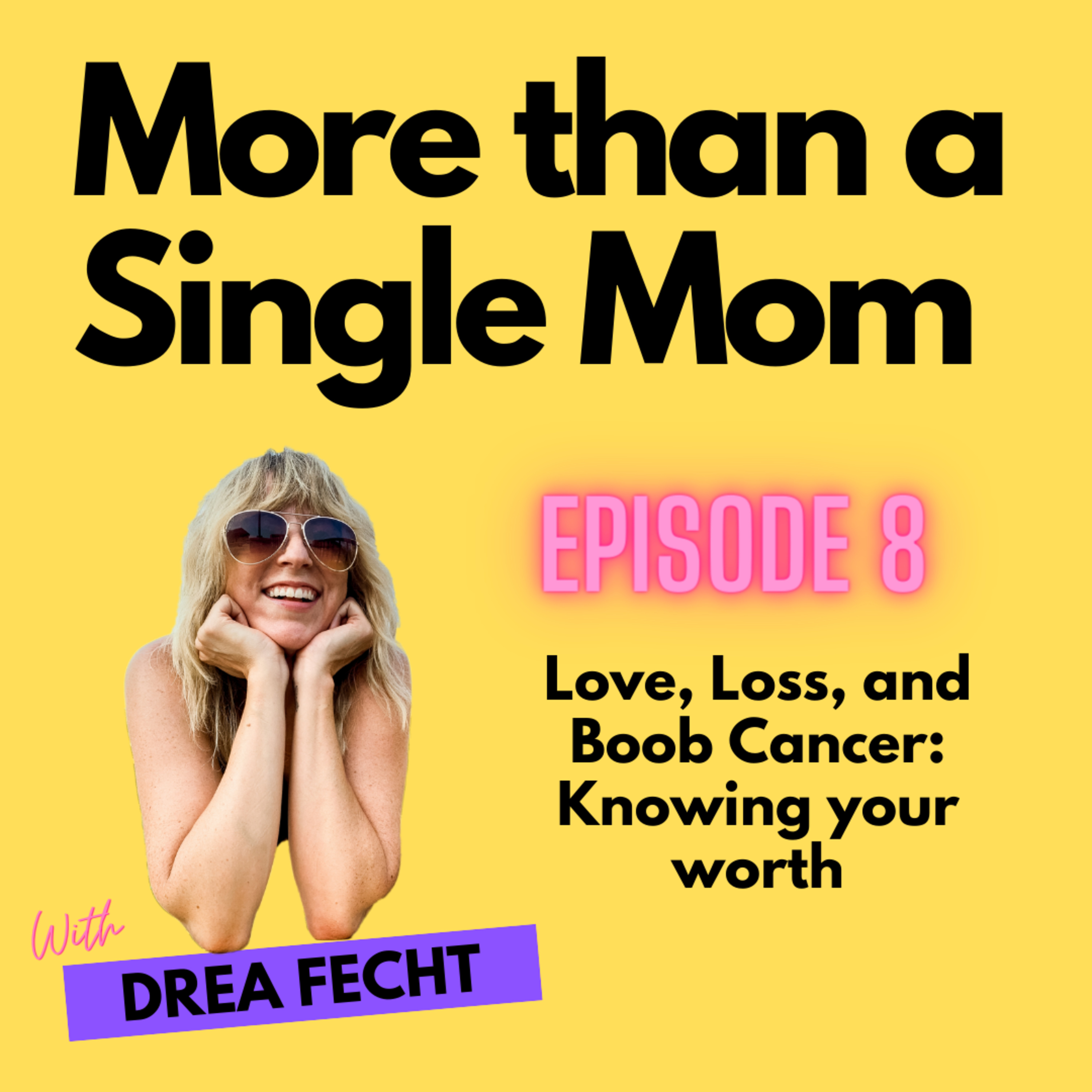 More than a Single Mom