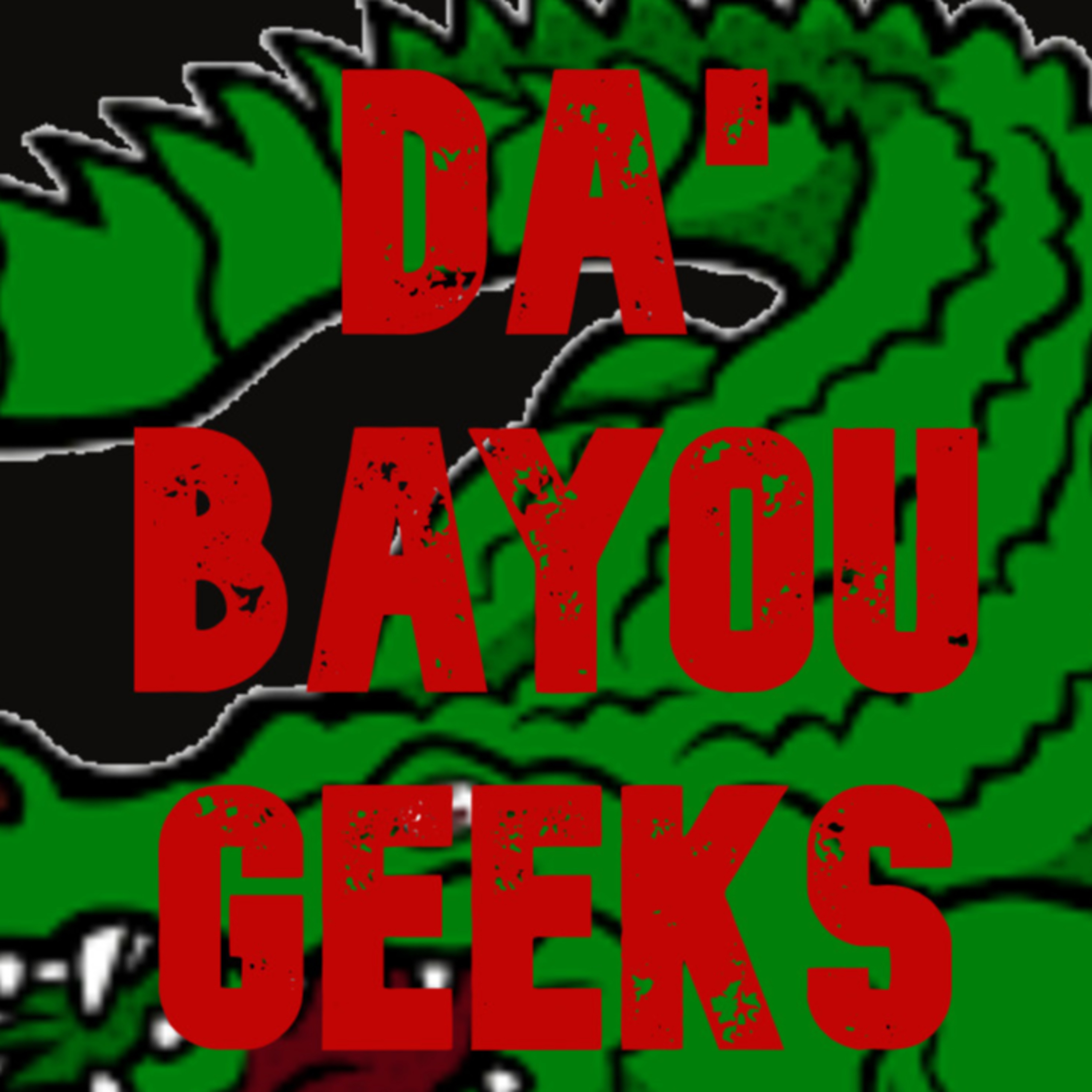 Da\' Bayou Geeks