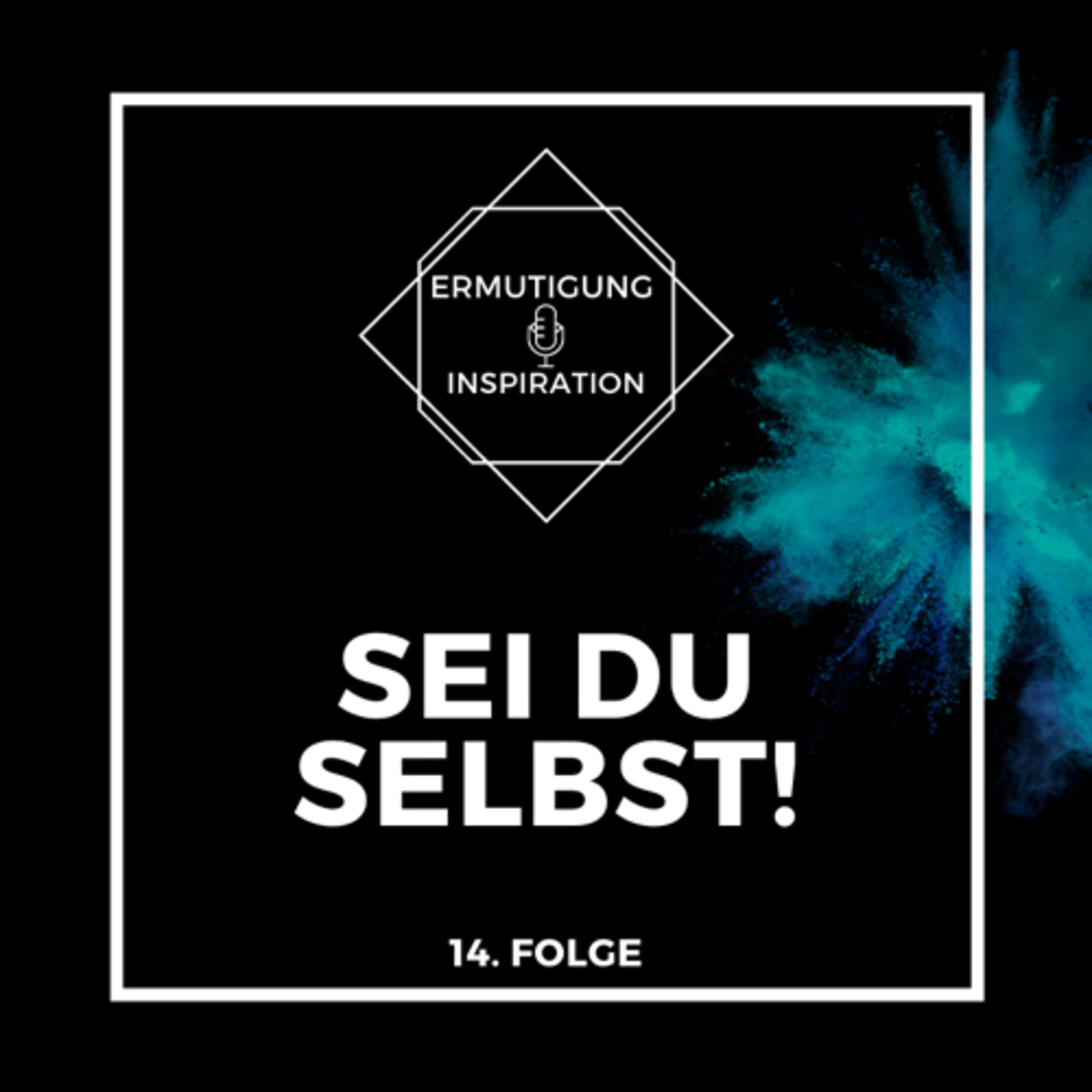 Ermutigung und Inspiration