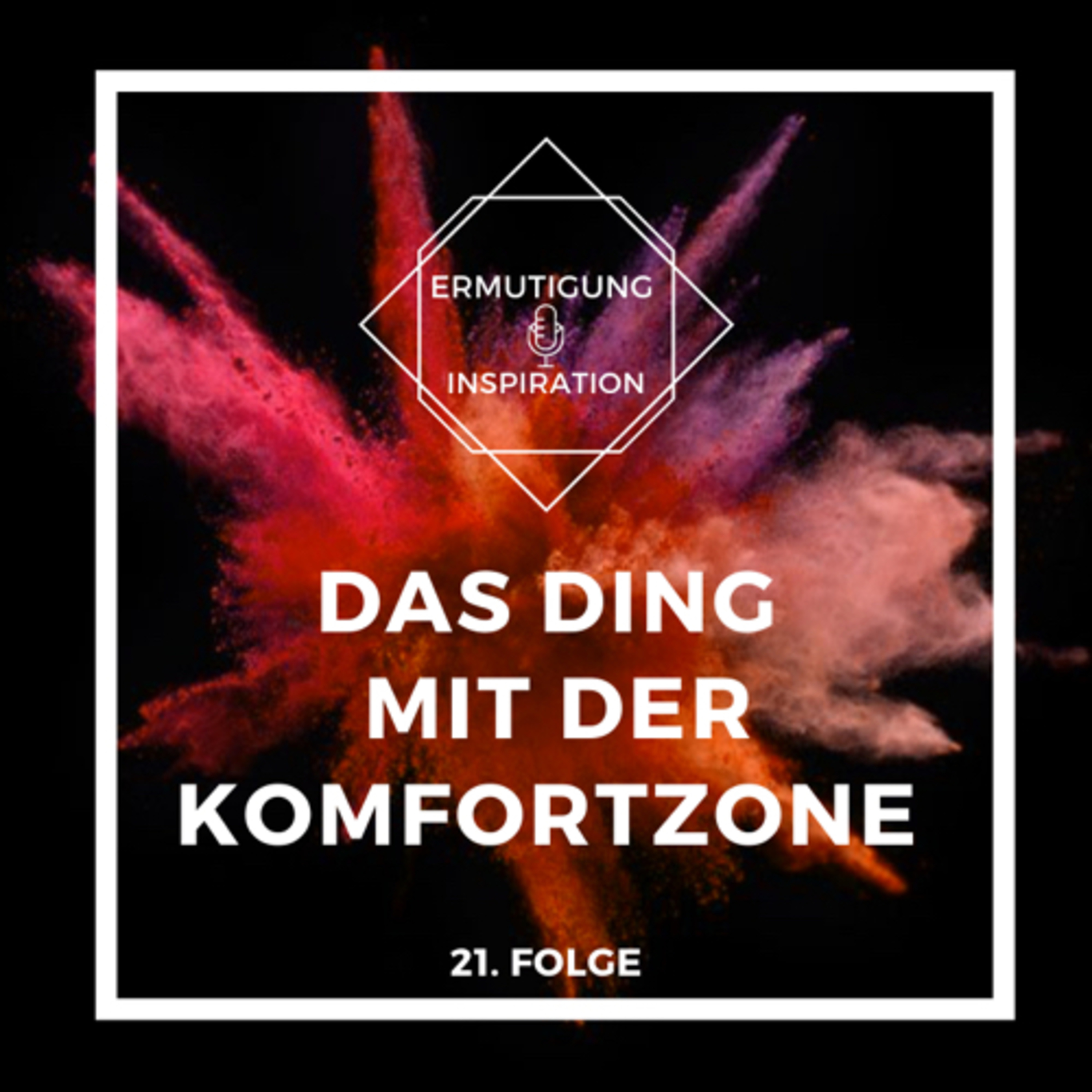 Ermutigung und Inspiration