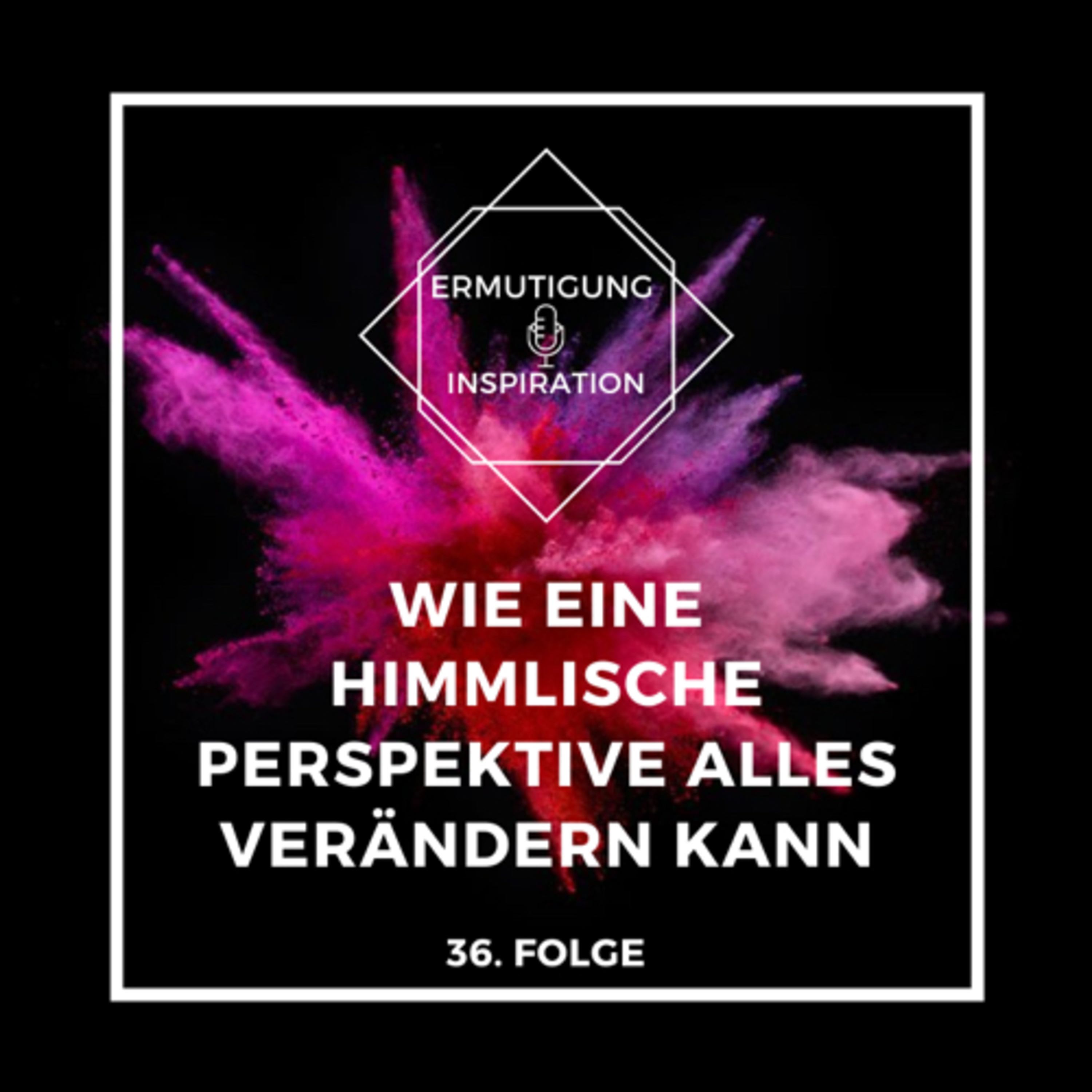 Ermutigung und Inspiration
