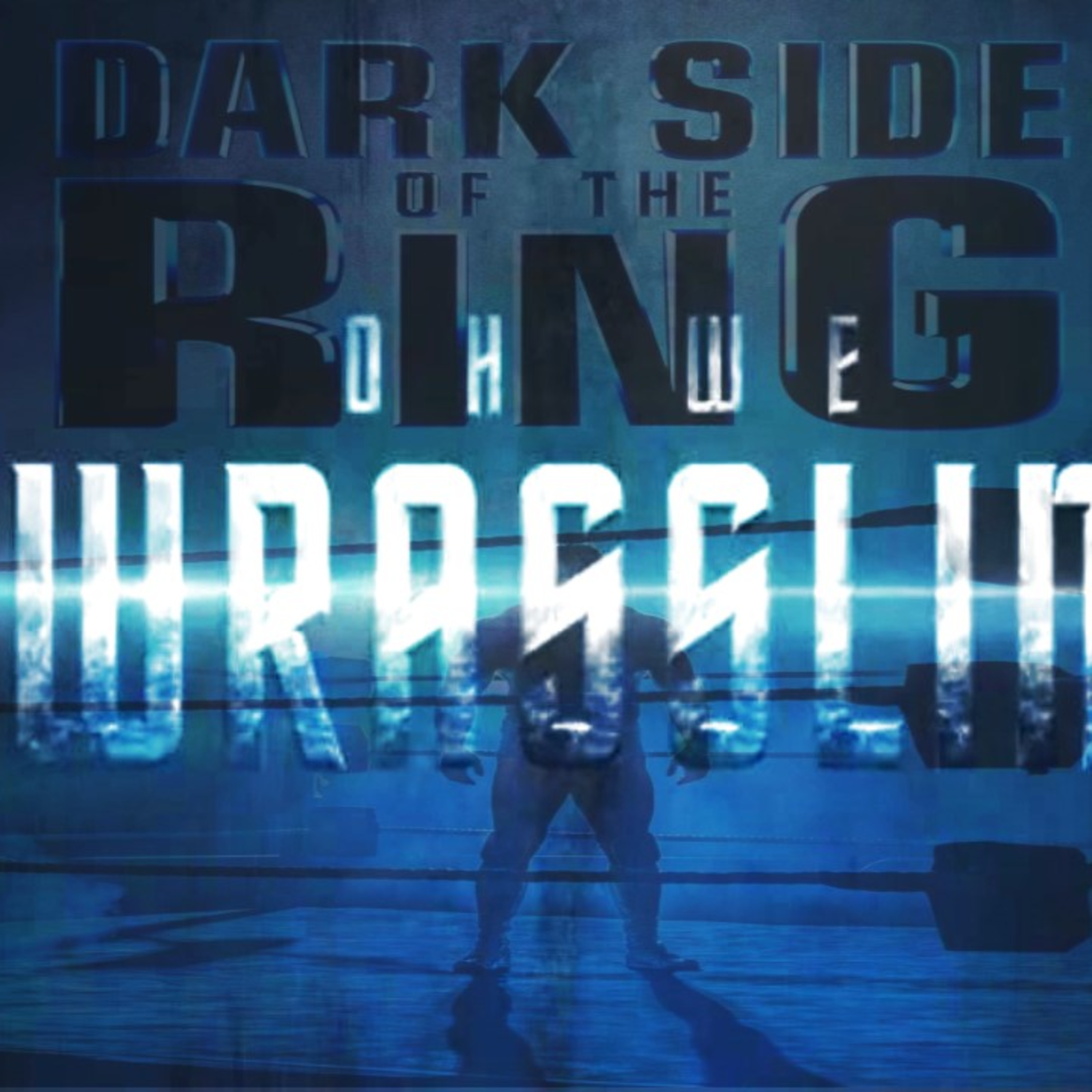 Oh We Wrasslin' ep 31 (No Cap its a Darkside Recap from hell) episode artwork
