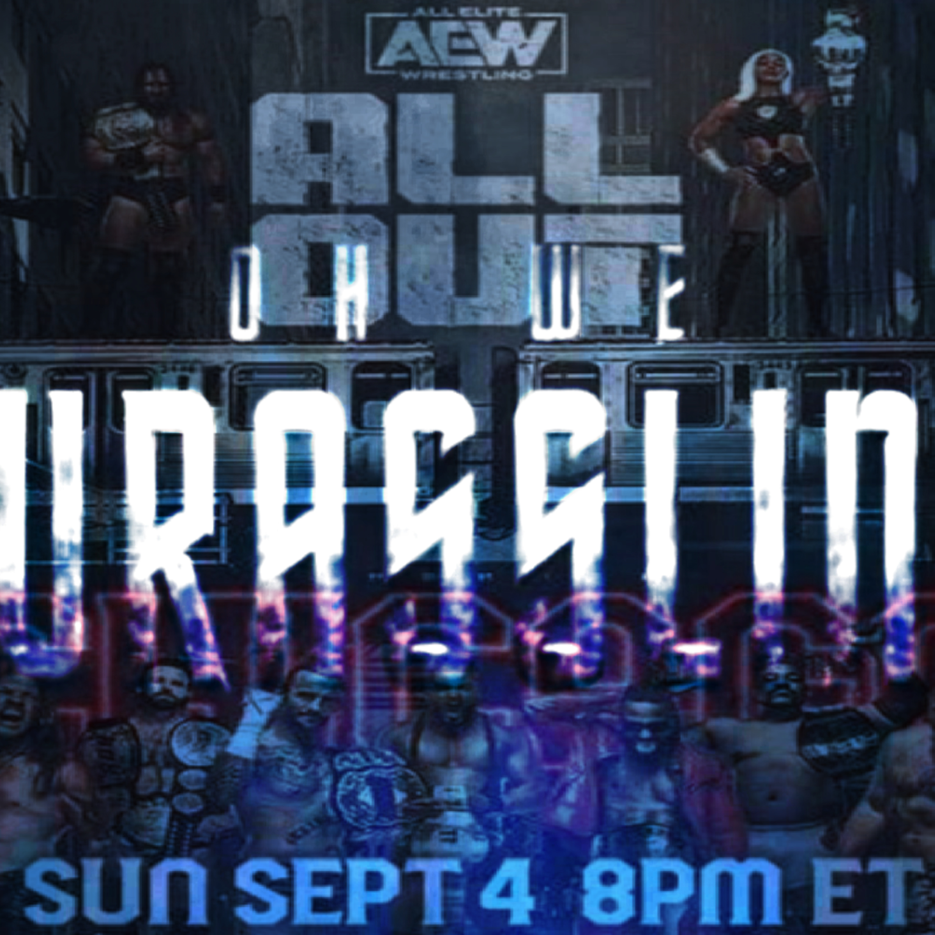 Oh We Wrasslin' Podcast Ep.53 (No Cap its a ALL OUT Recap) episode artwork