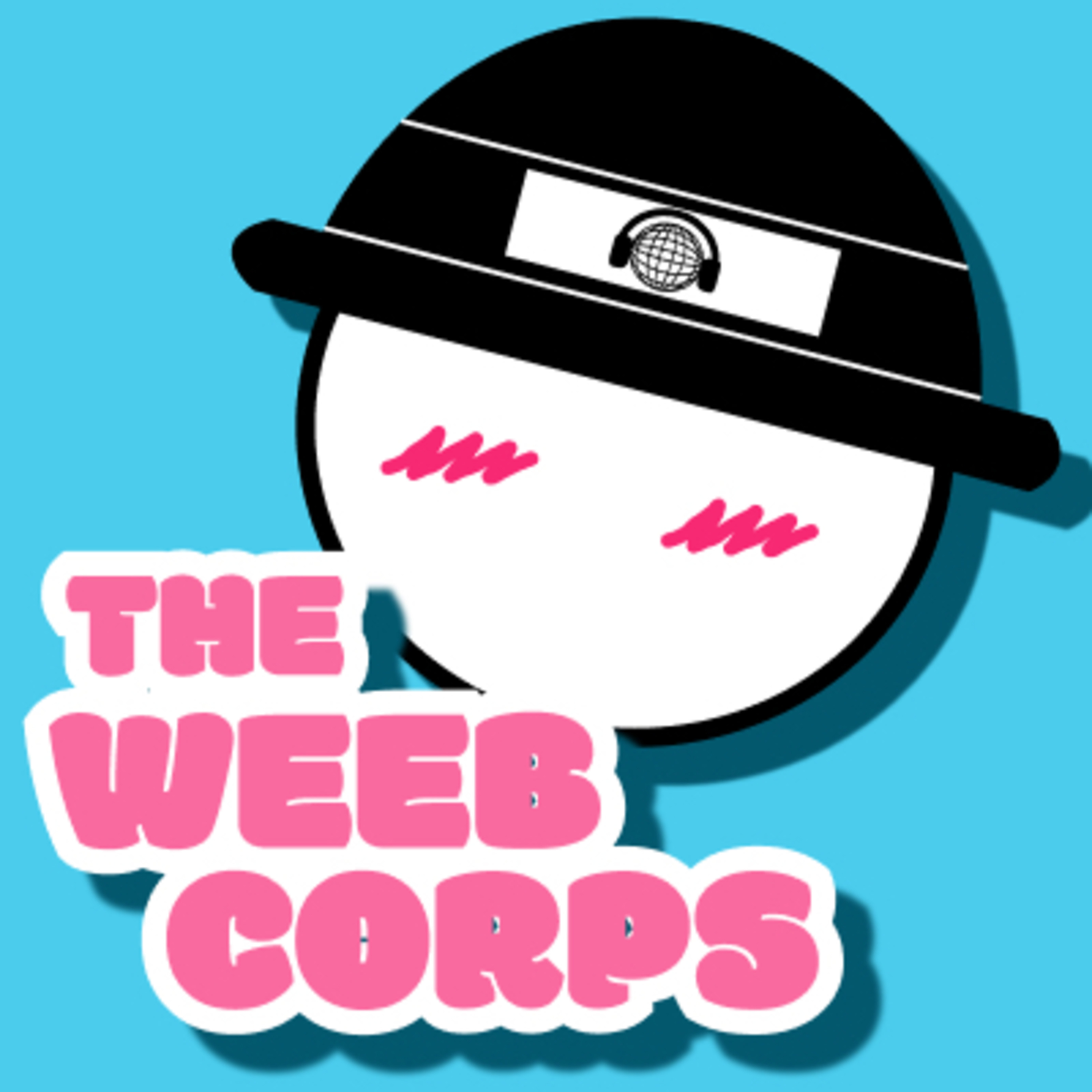 The Weeb Corps E16: New Time, Same Weebs episode artwork