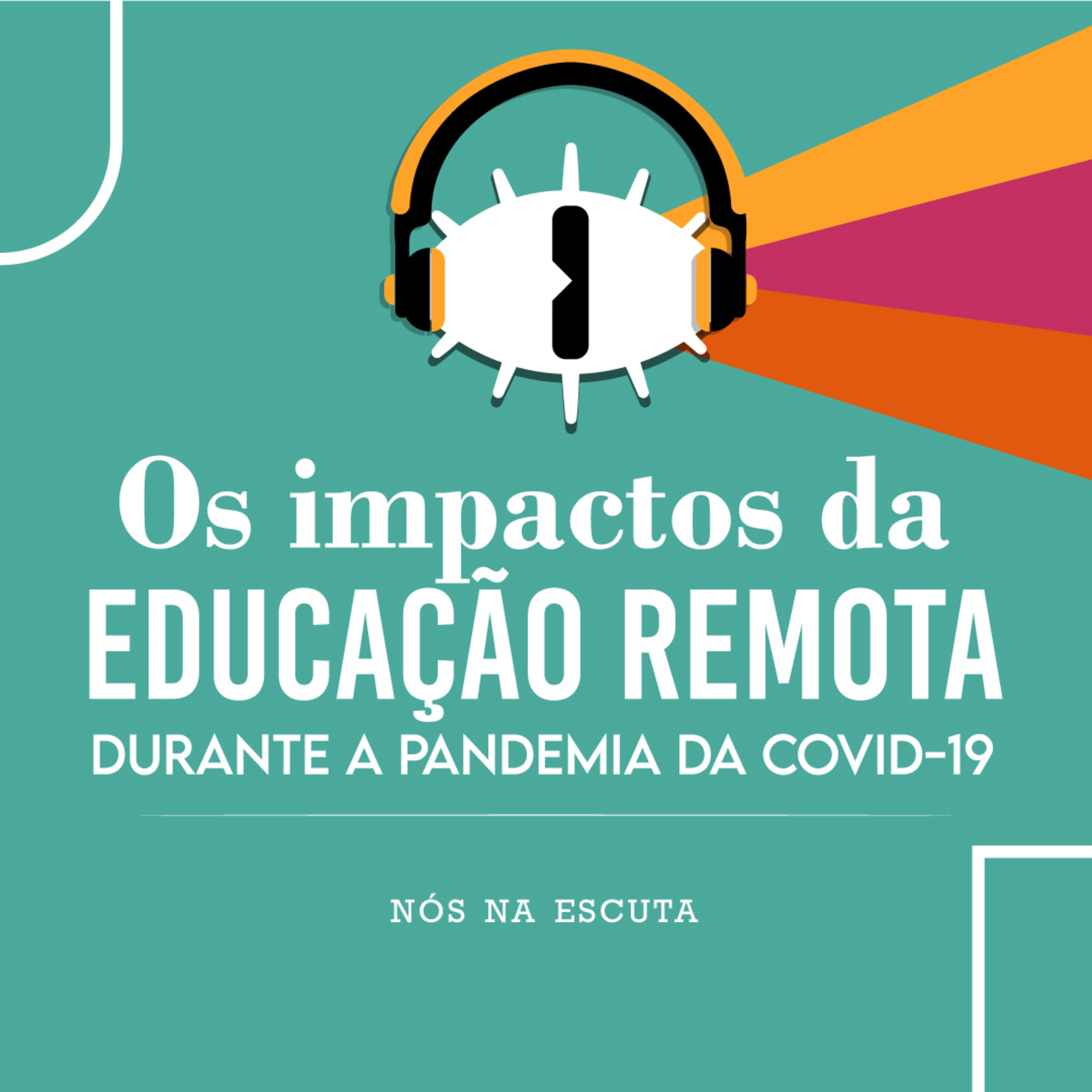 NÓS na escuta