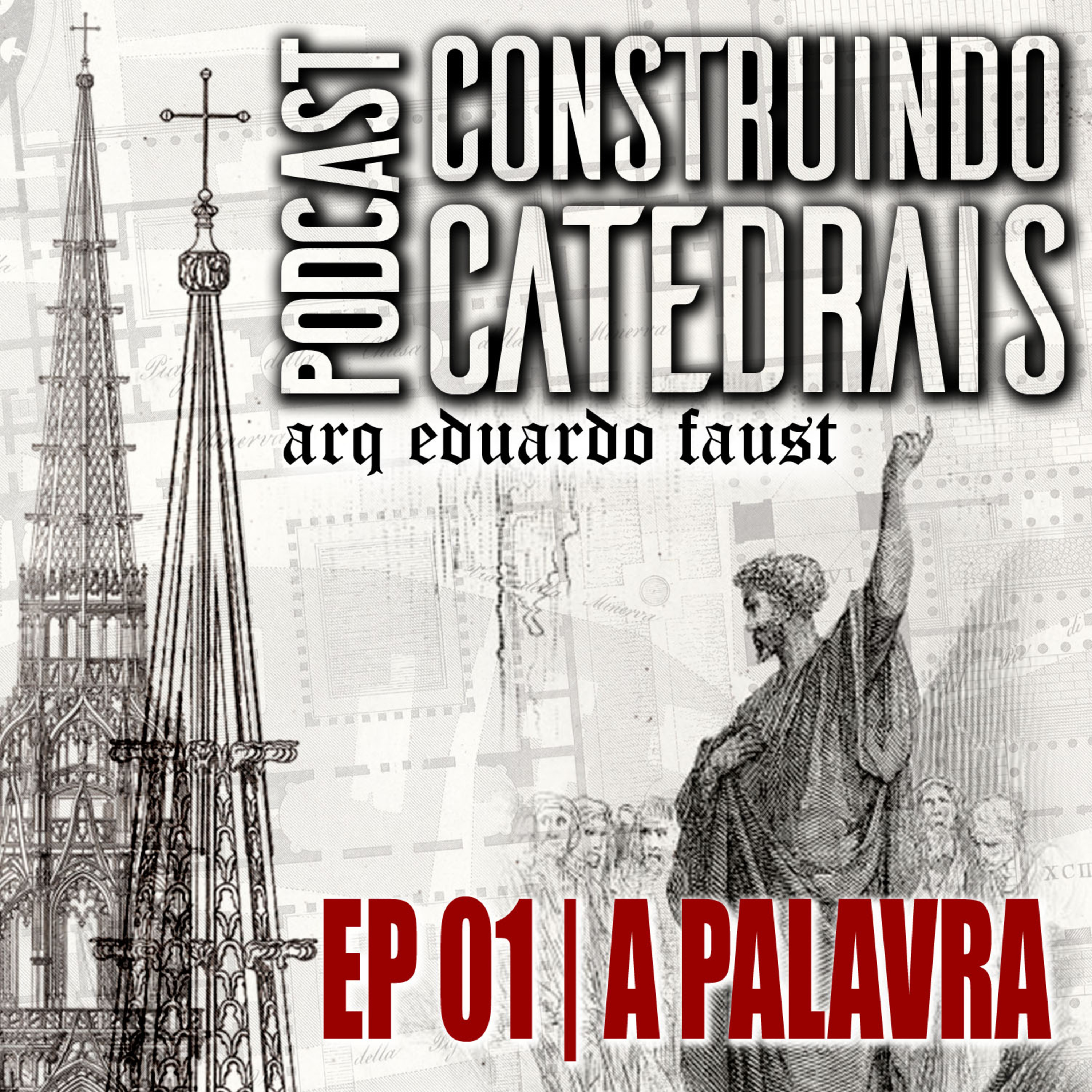 CONSTRUINDO CATEDRAIS arquitetura e arte sacra