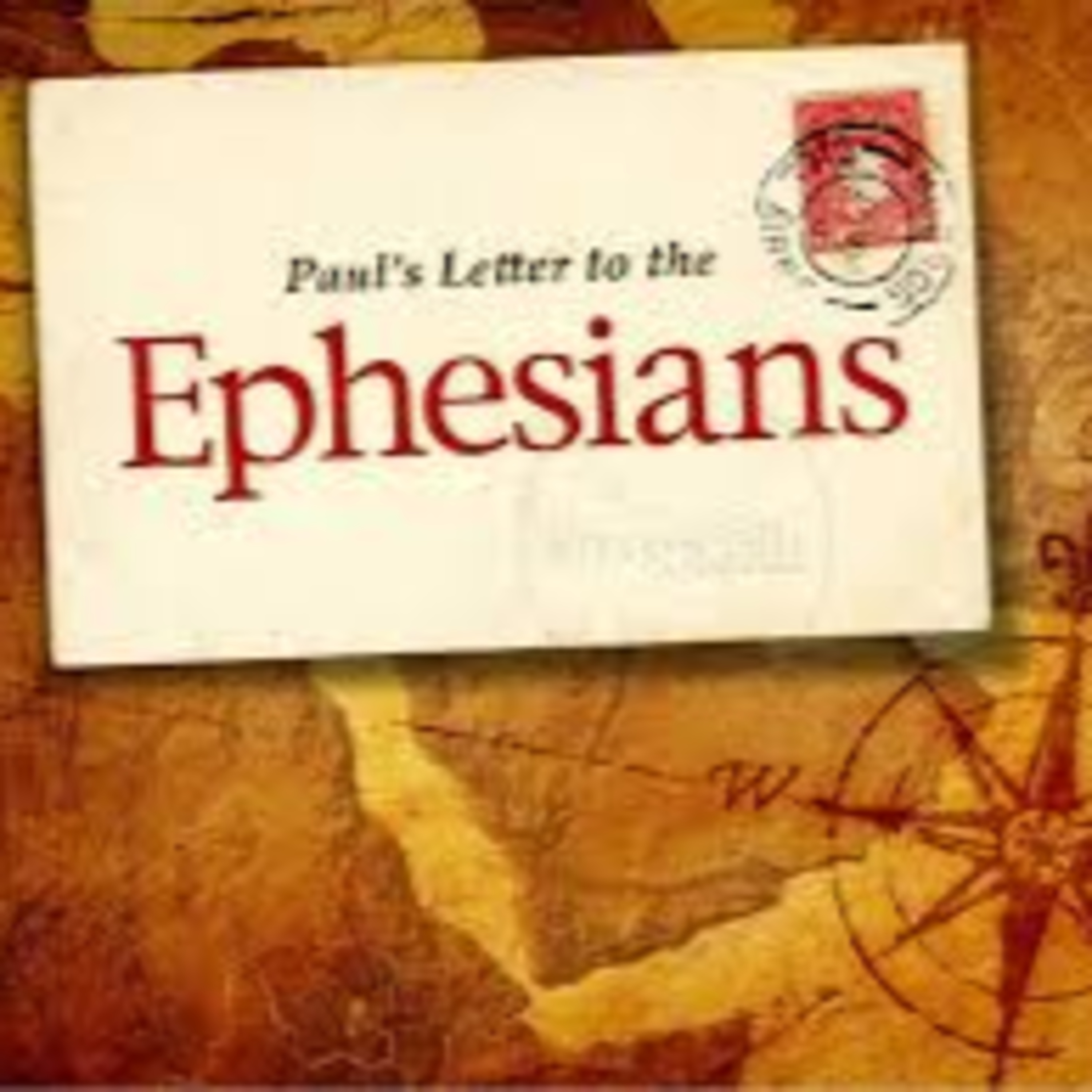 Ephesians, part 3 - Pastor Tim Rice, with Leroy & Bobbi Jo LaCrosse episode artwork