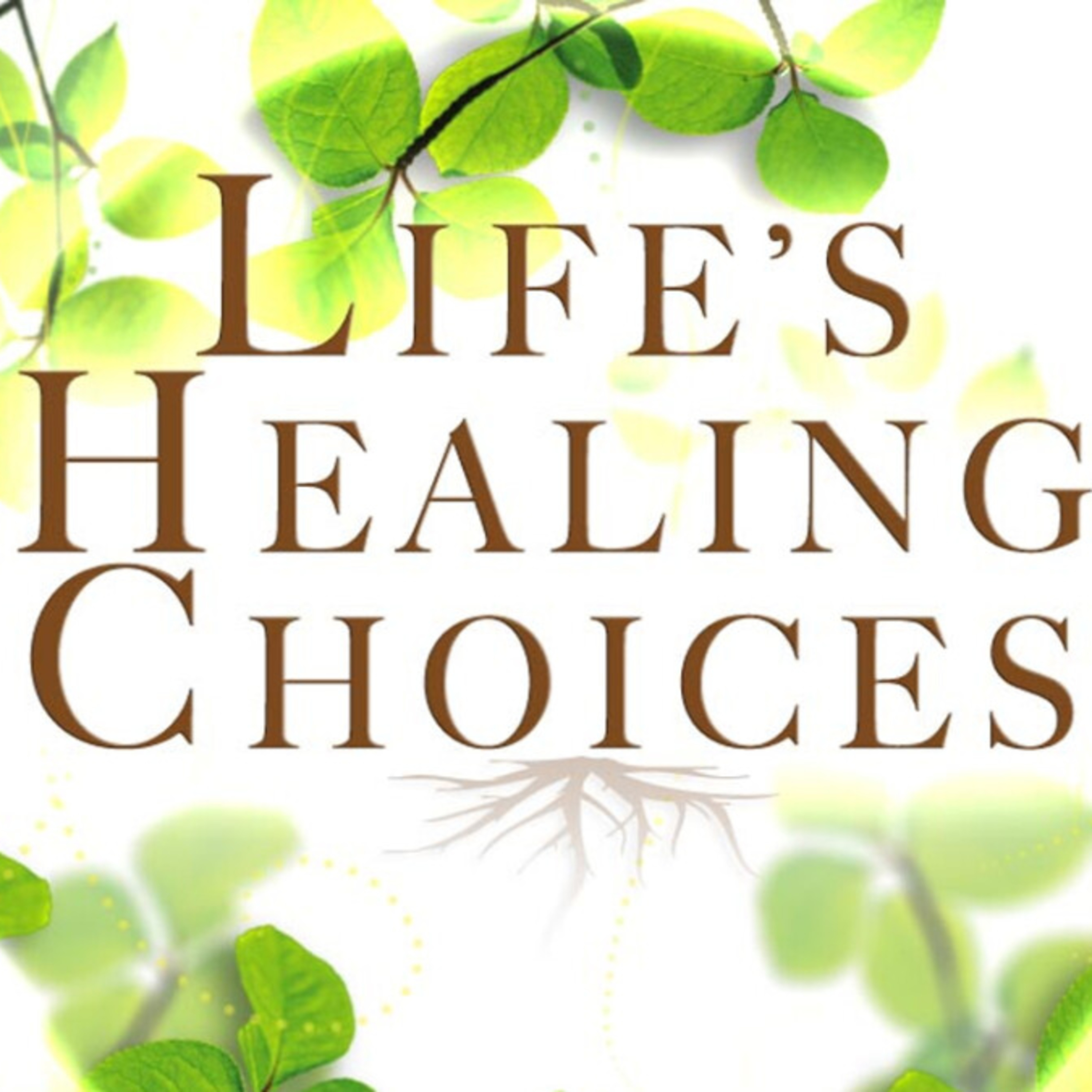 Life's Healing Choices, pt. 5: Transformation, con't - Pastor Tim Rice episode artwork