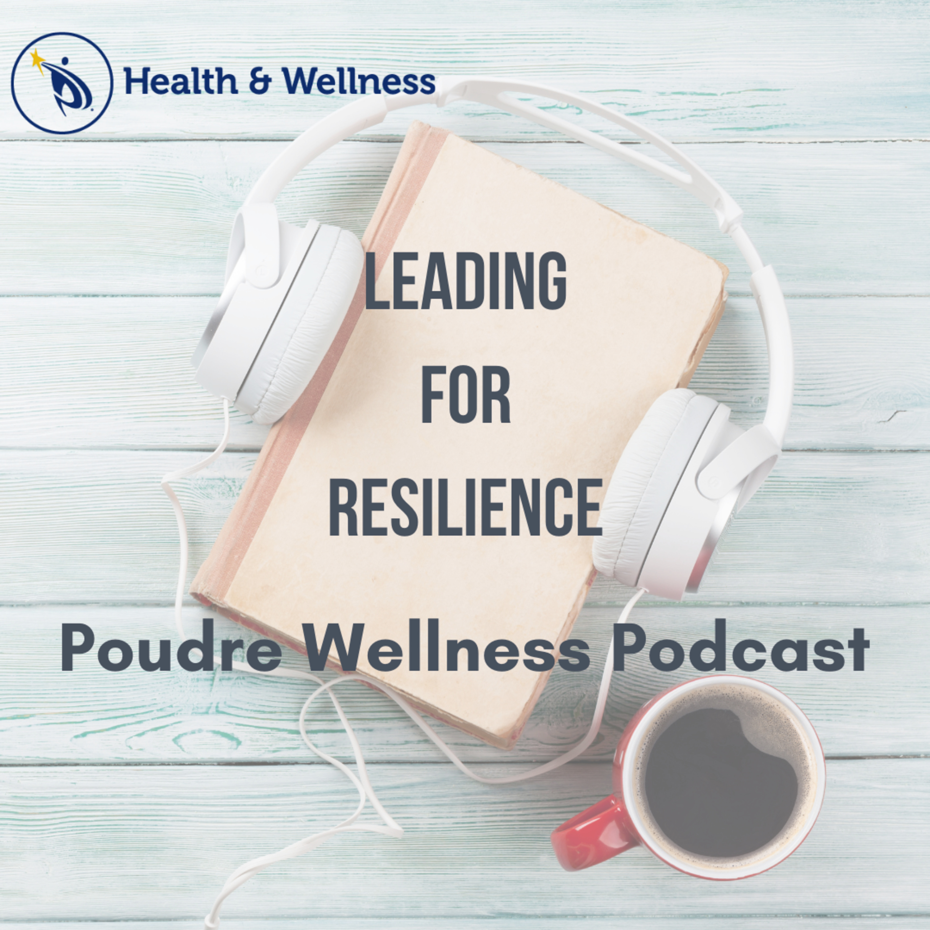 Poudre Wellness Podcast