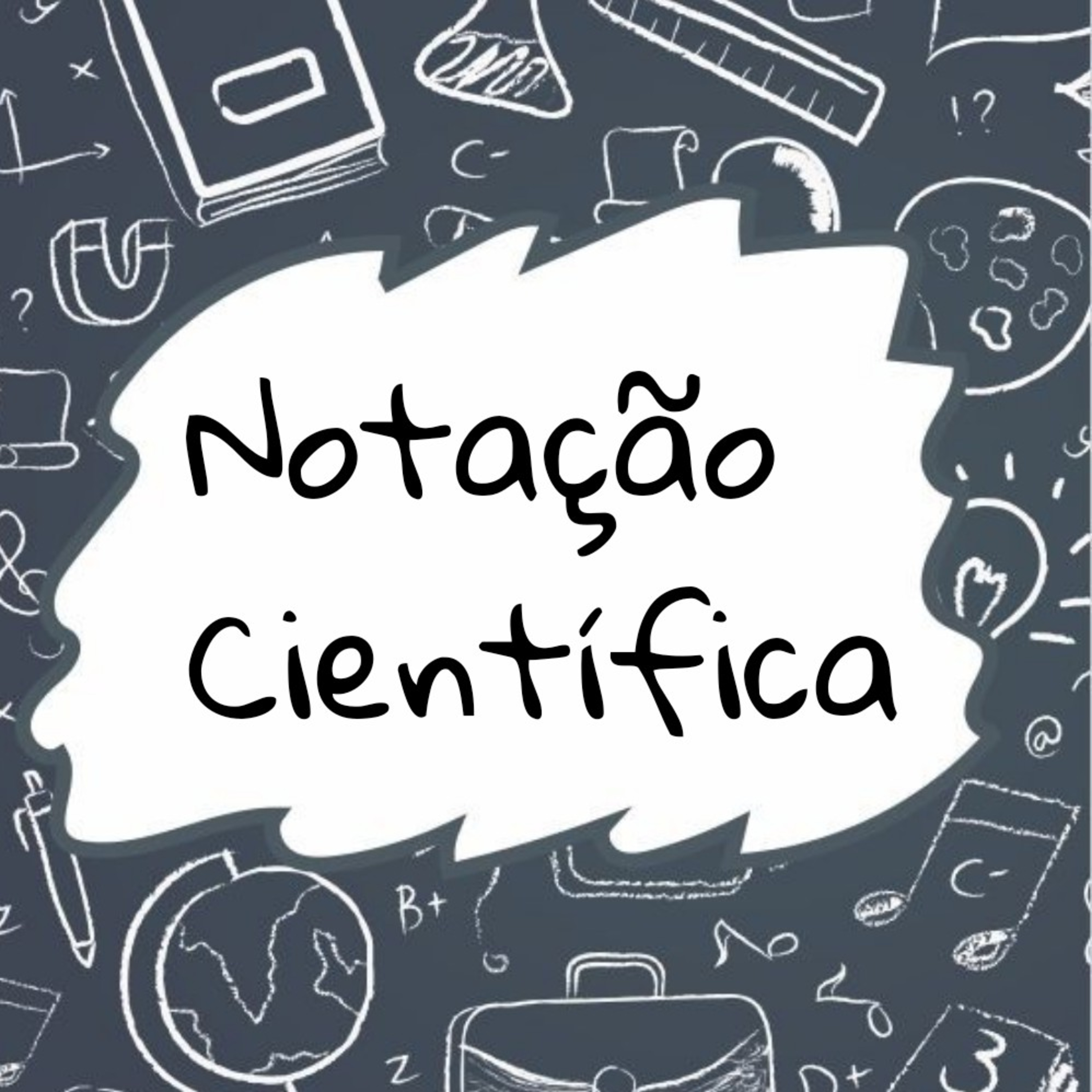 NOTAÇÃO CIENTÍFICA  episode artwork