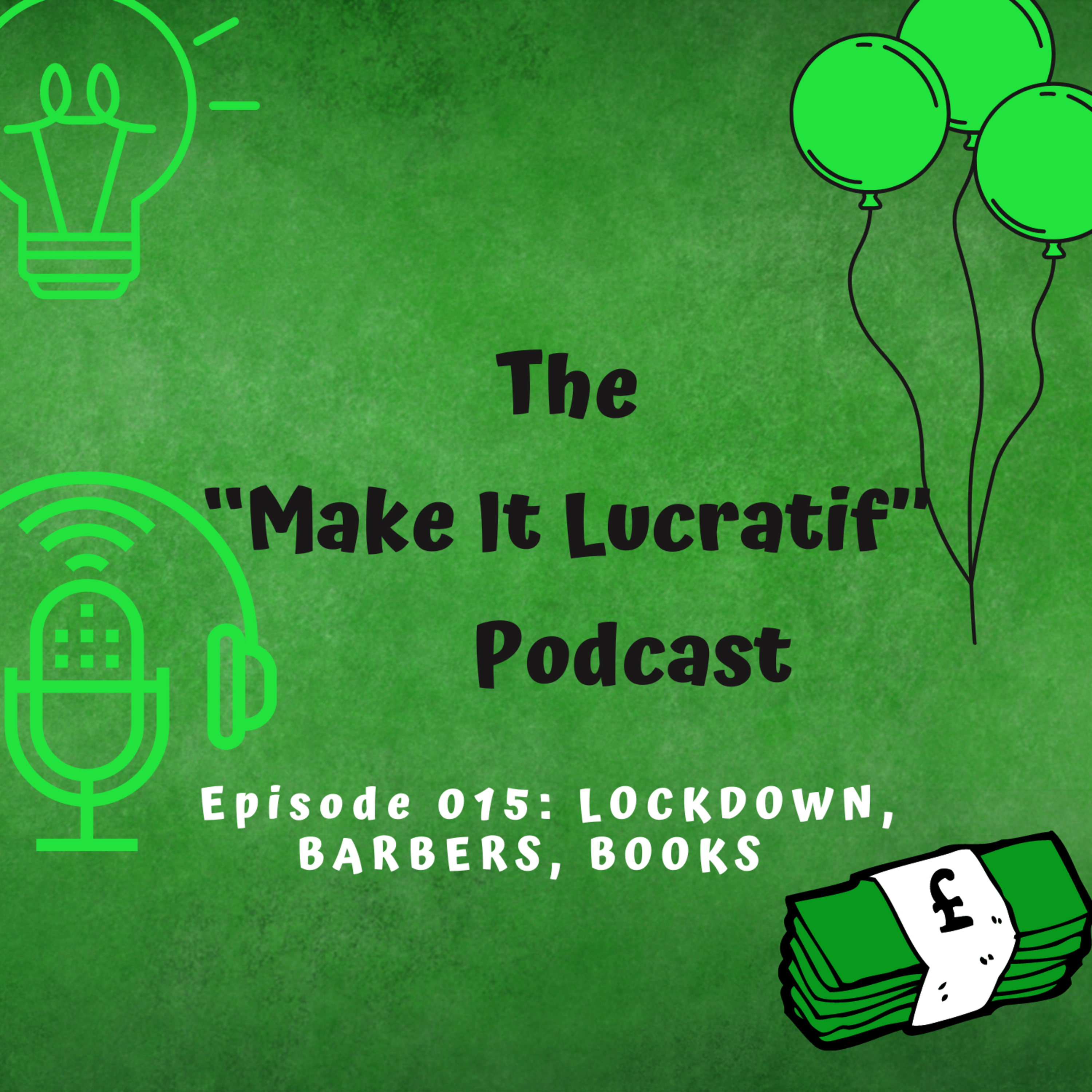  BACK IN LOCKDOWN, BARBERS, BOOKS episode artwork