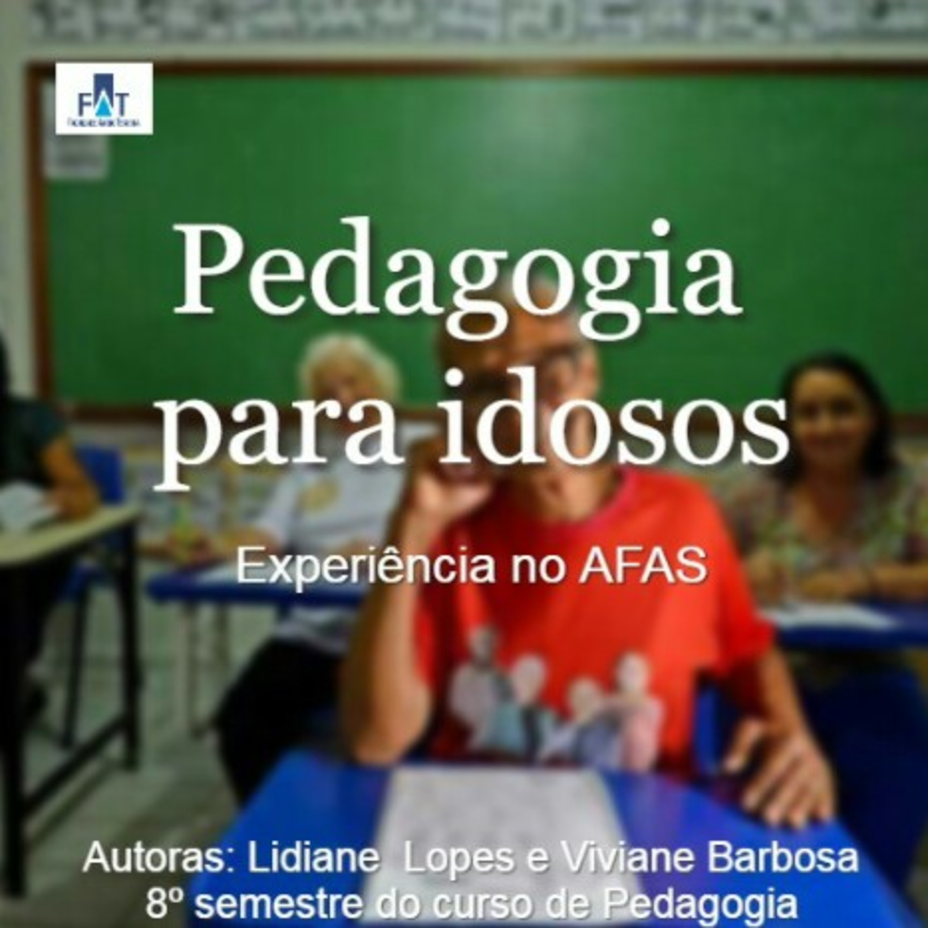 Pedagogia para idosos episode artwork