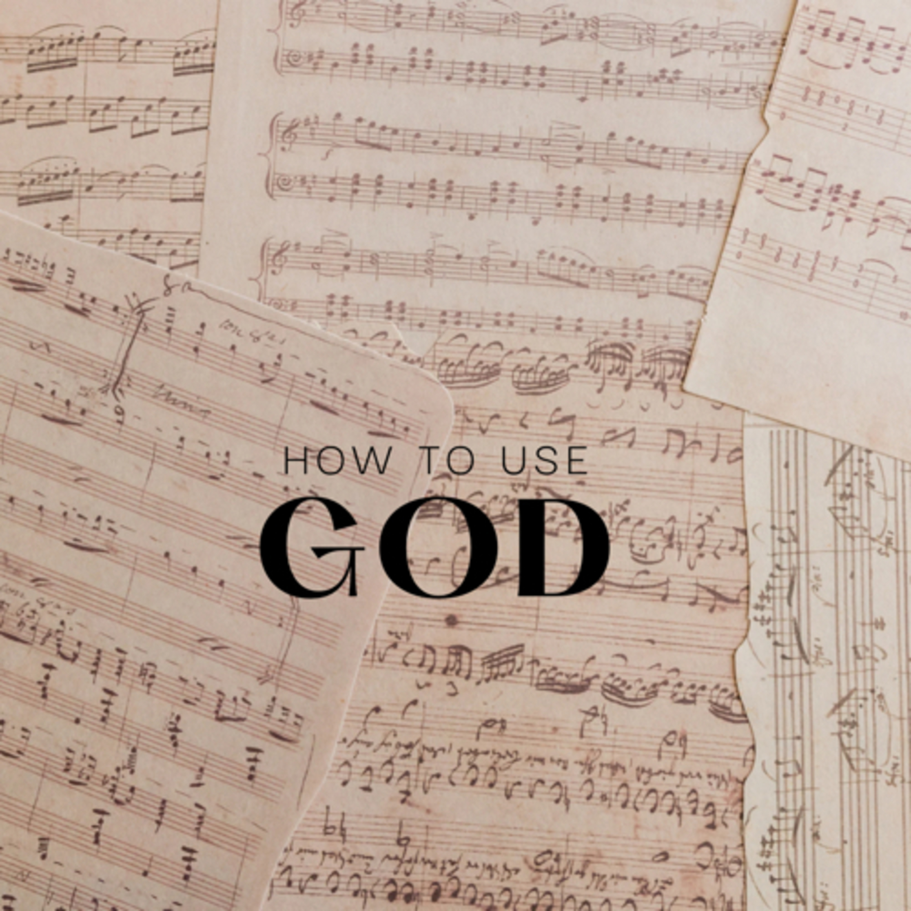 Using God: a step-by-step guide episode artwork