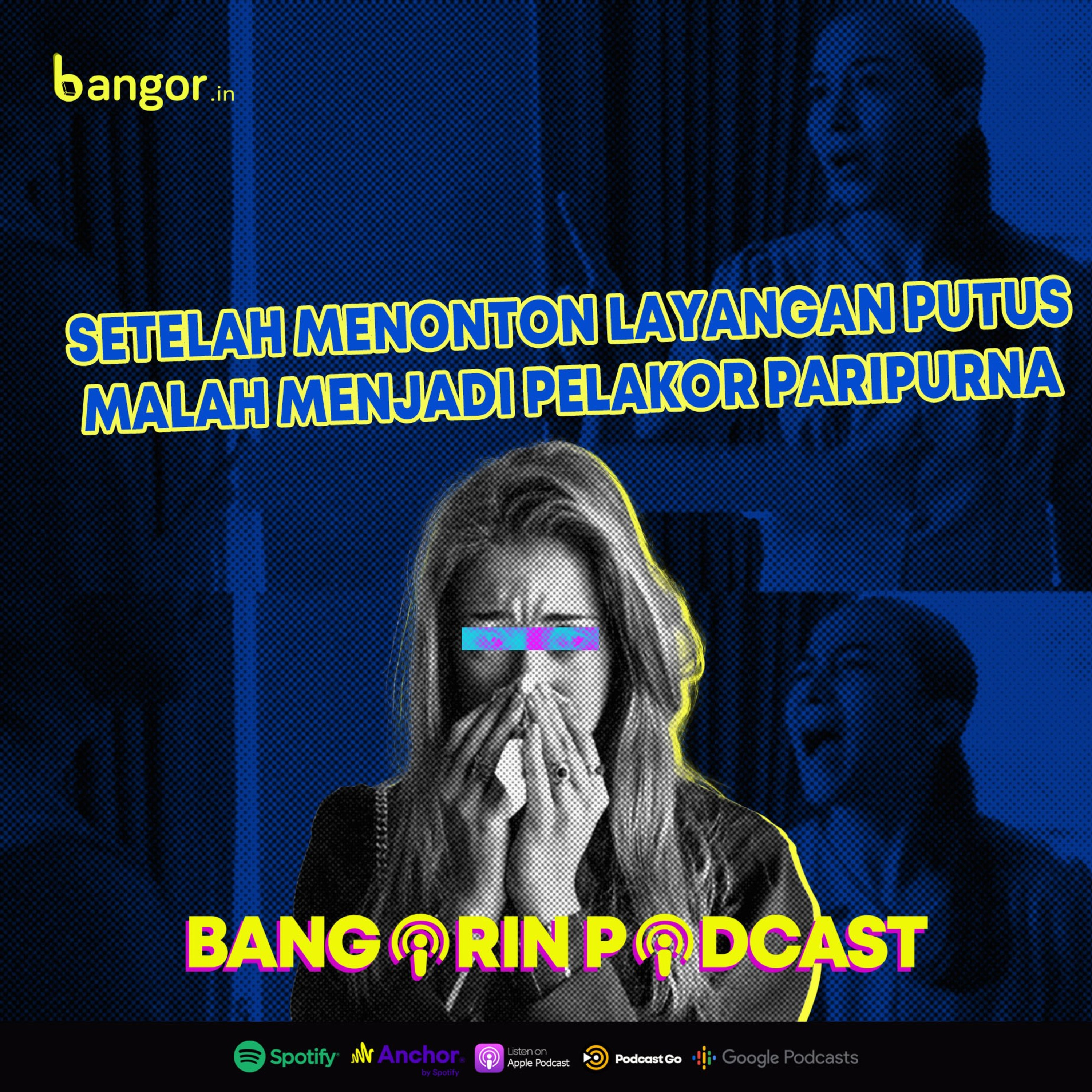 Bangorin Podcast