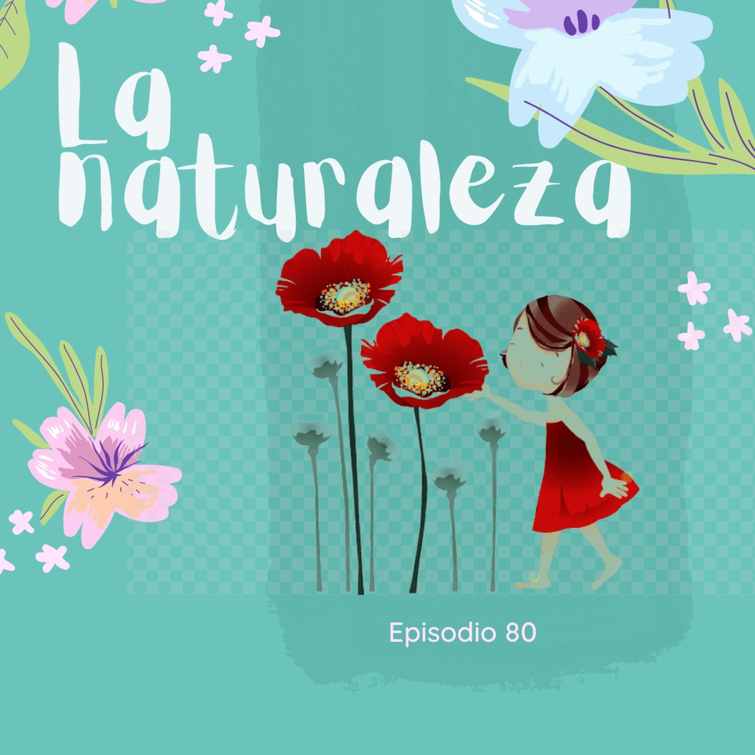 La naturaleza. episode artwork