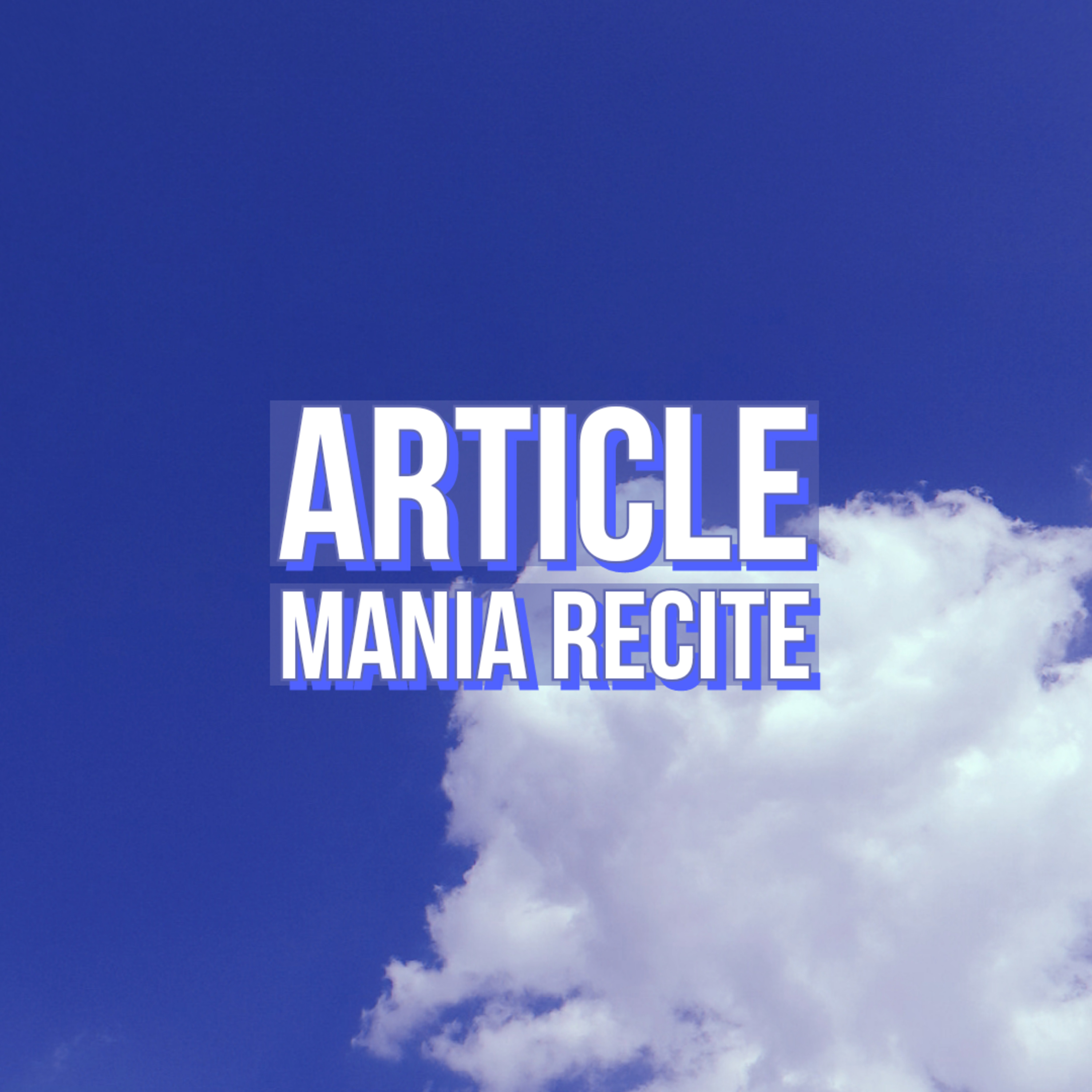 Article Mania Recite