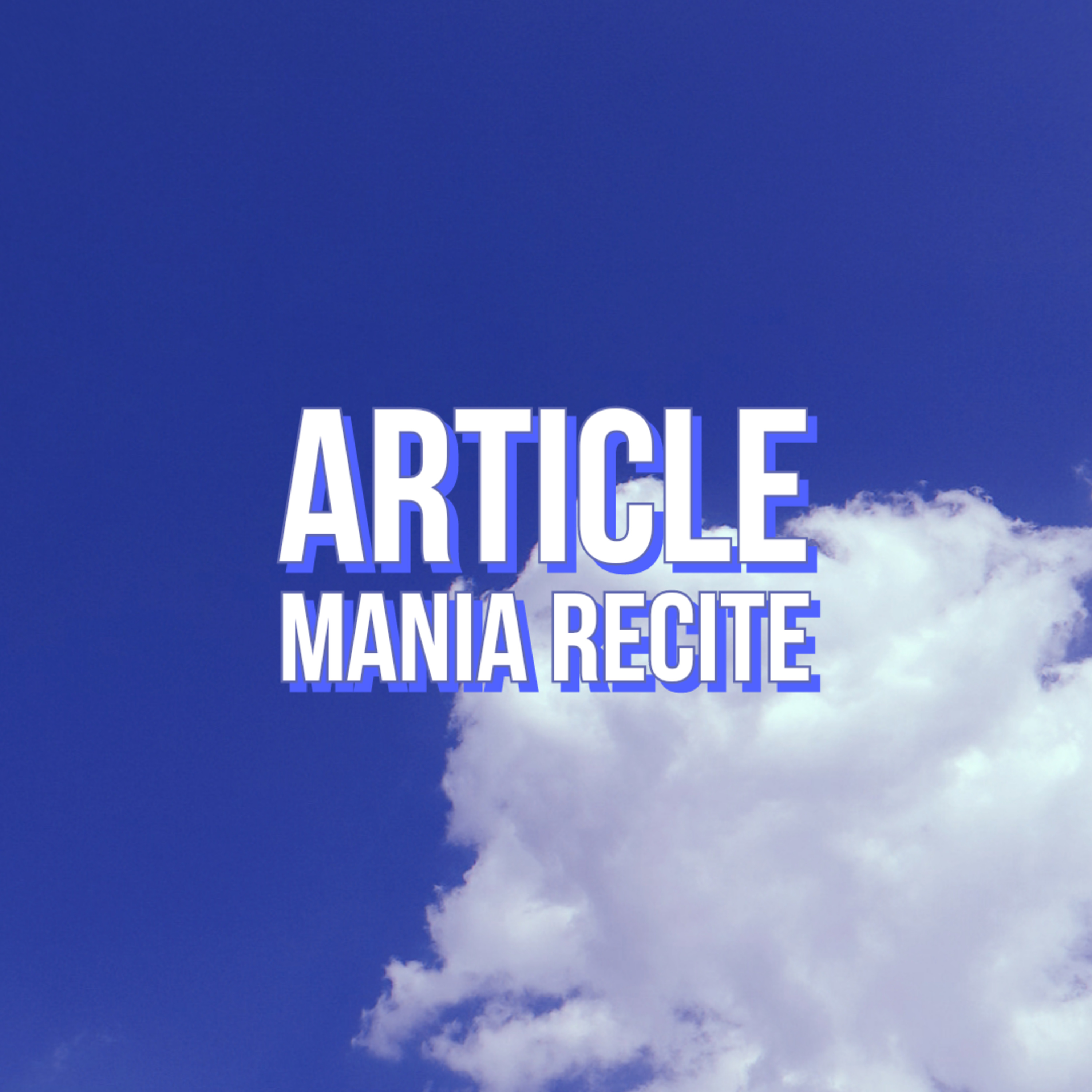 Article Mania Recite