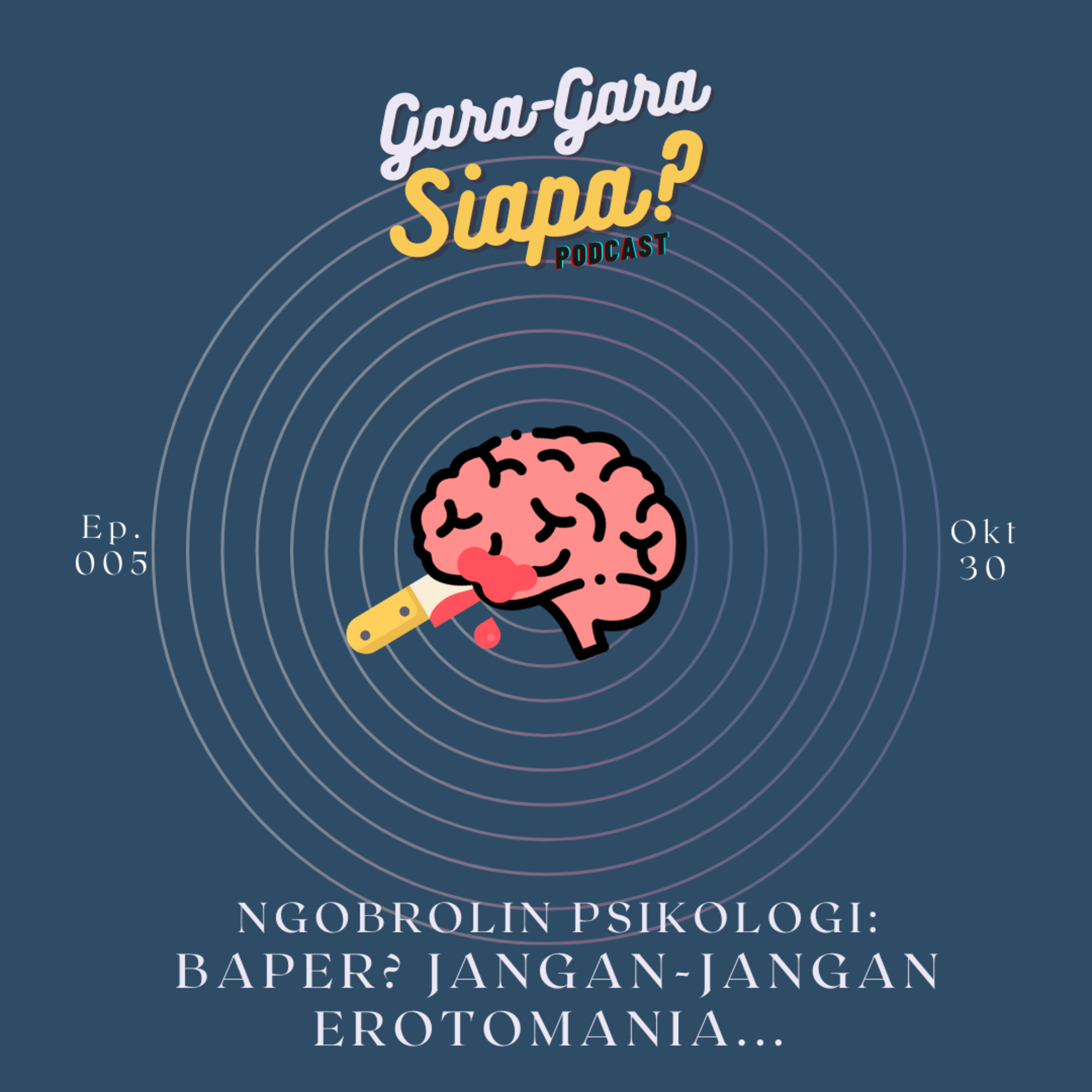 Gara-Gara Siapa?