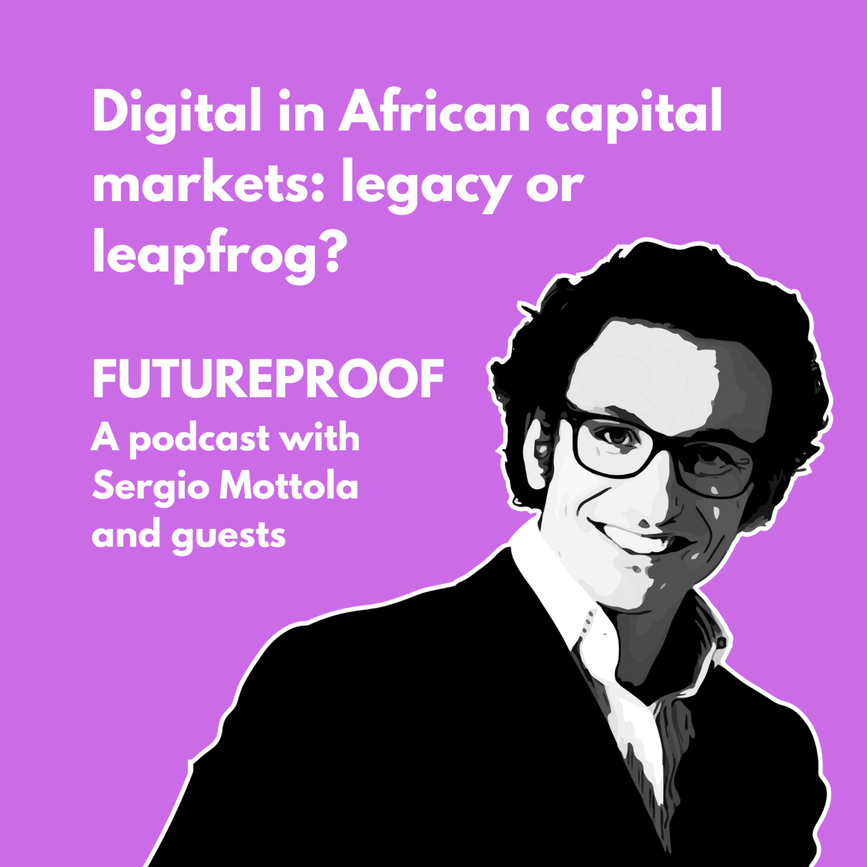 Futureproof with Sergio Mottola