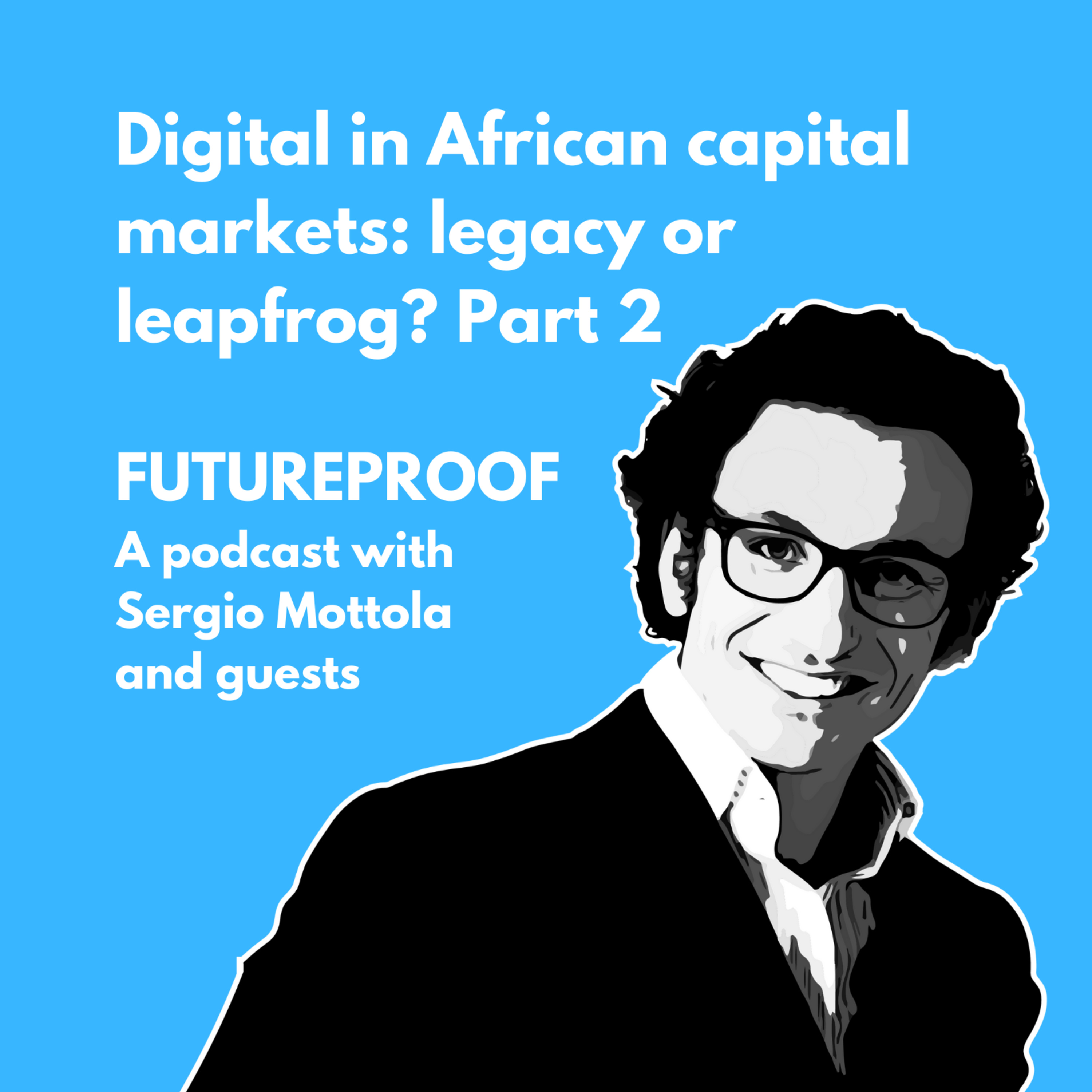 Futureproof with Sergio Mottola