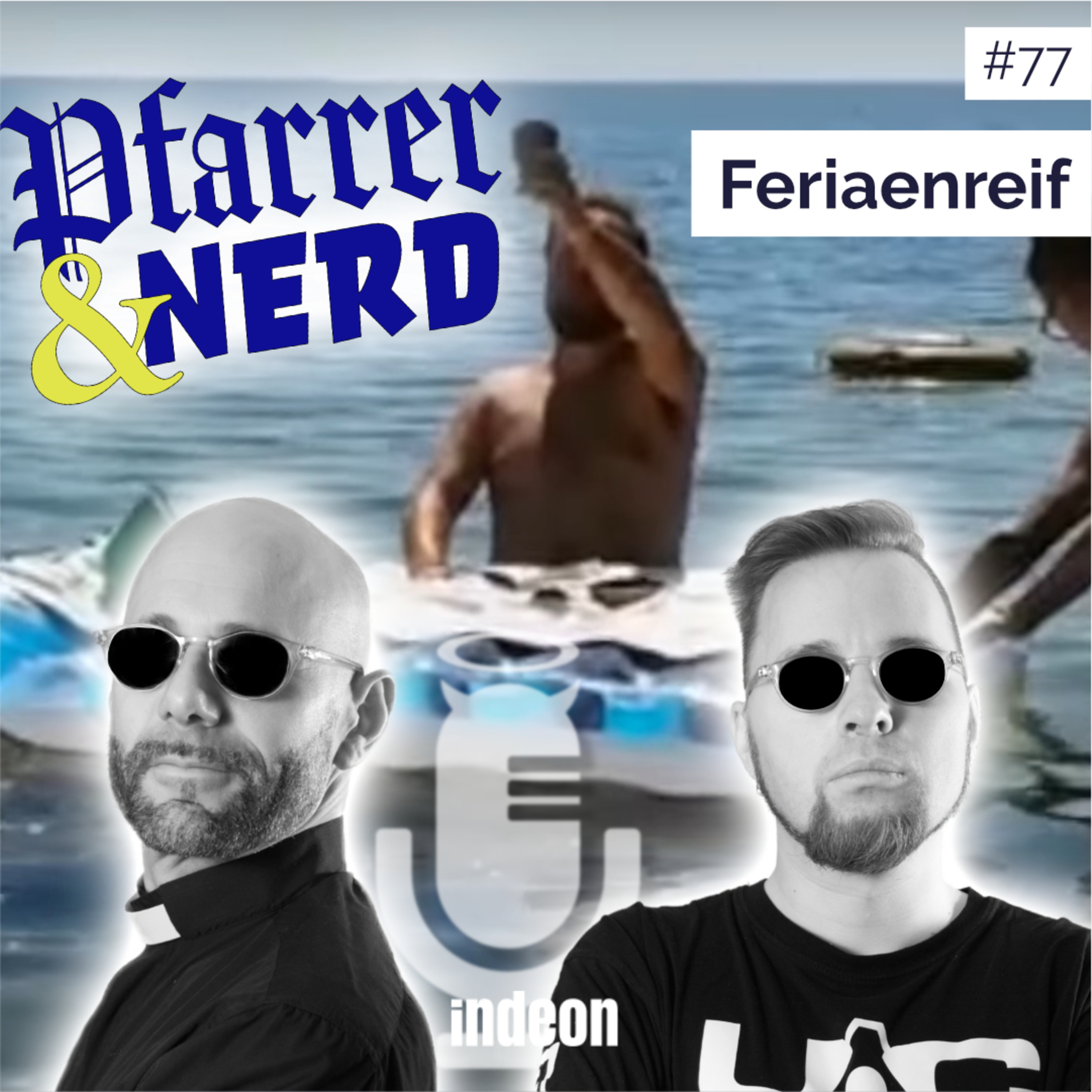 077: Feriaenreif episode artwork