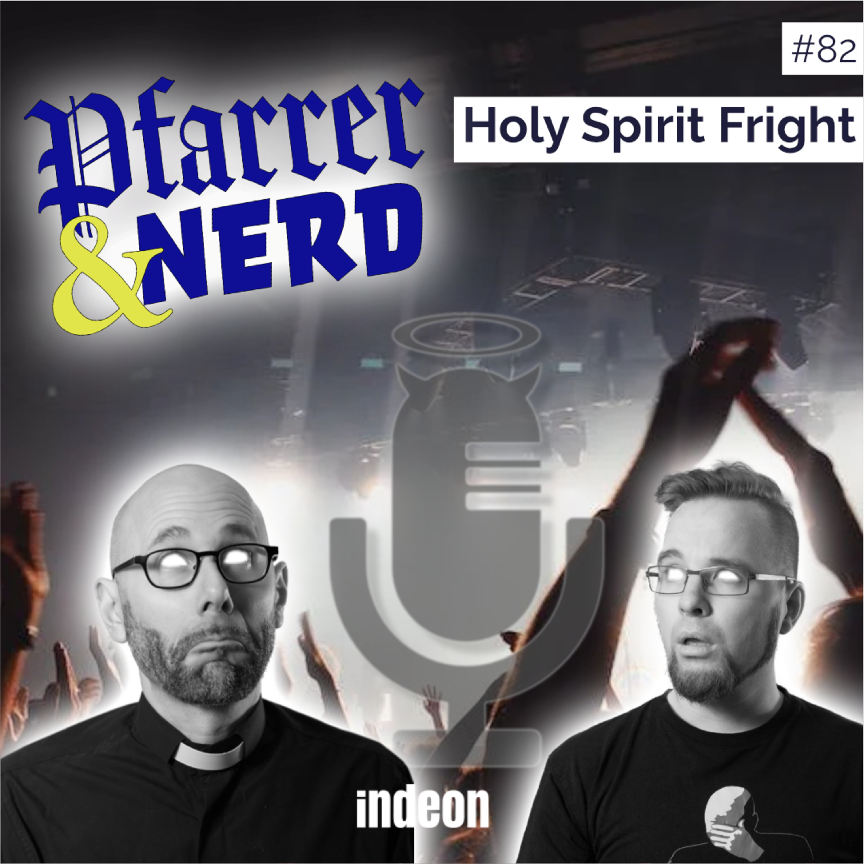 082: Holy Spirit Fright episode artwork