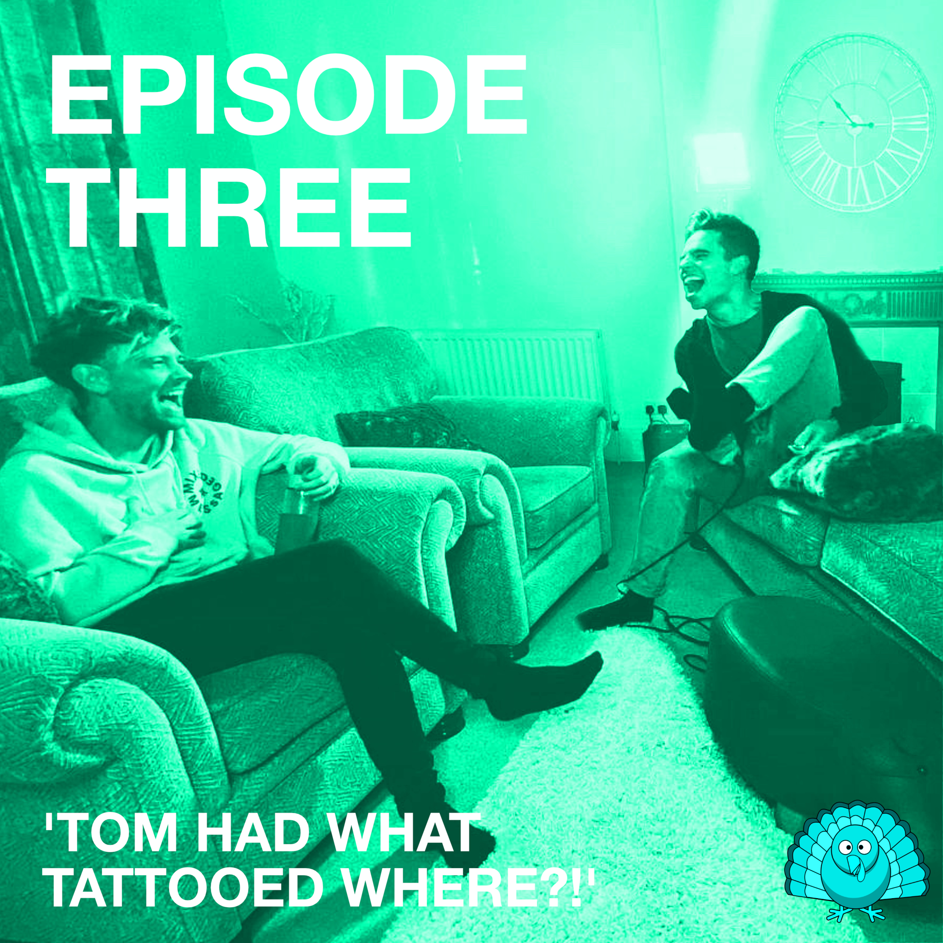 Awkward Turkey // EP3 // Tom had what tattooed where?