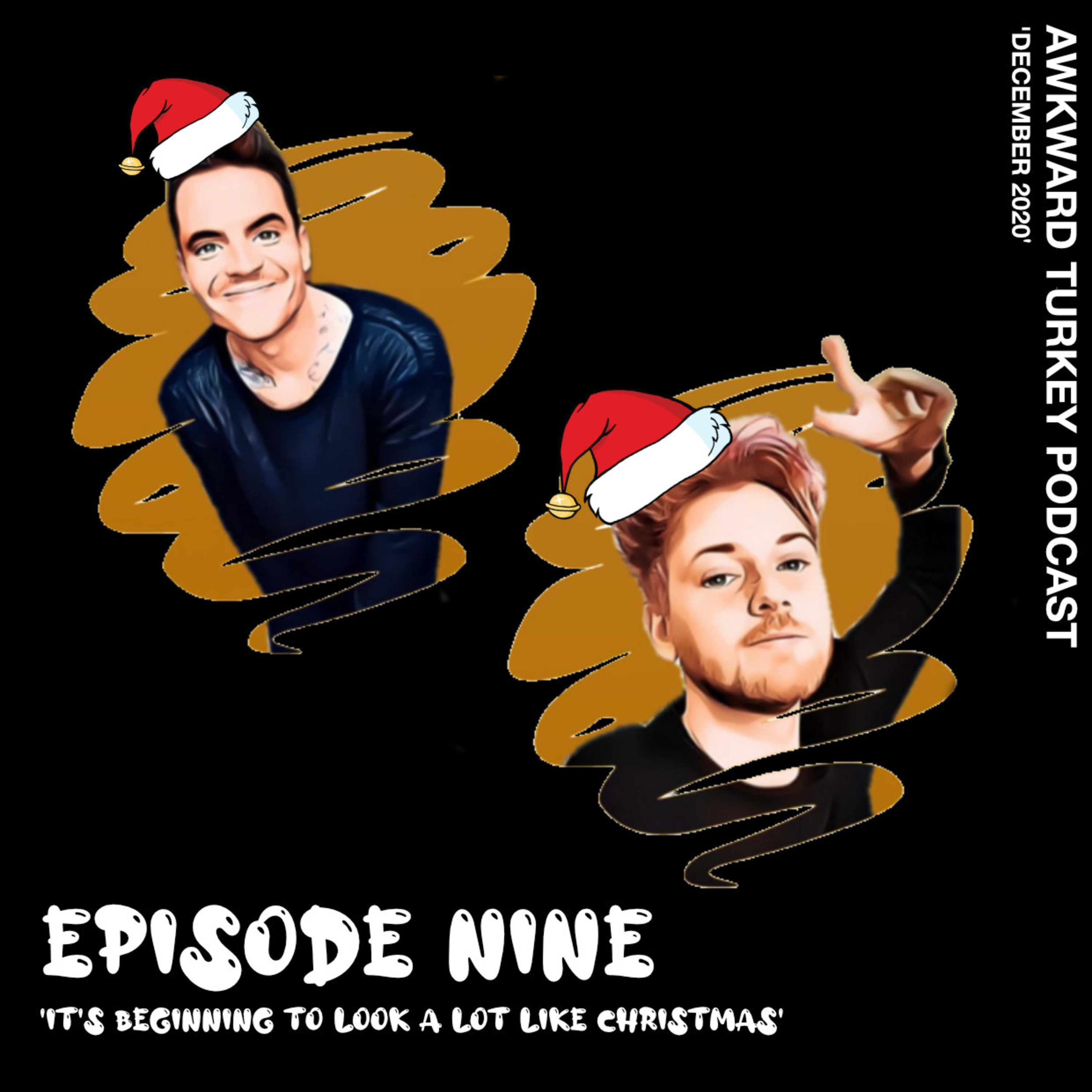 Awkward Turkey Podcast // EP9 // It's beginning to look a lot like Christmas