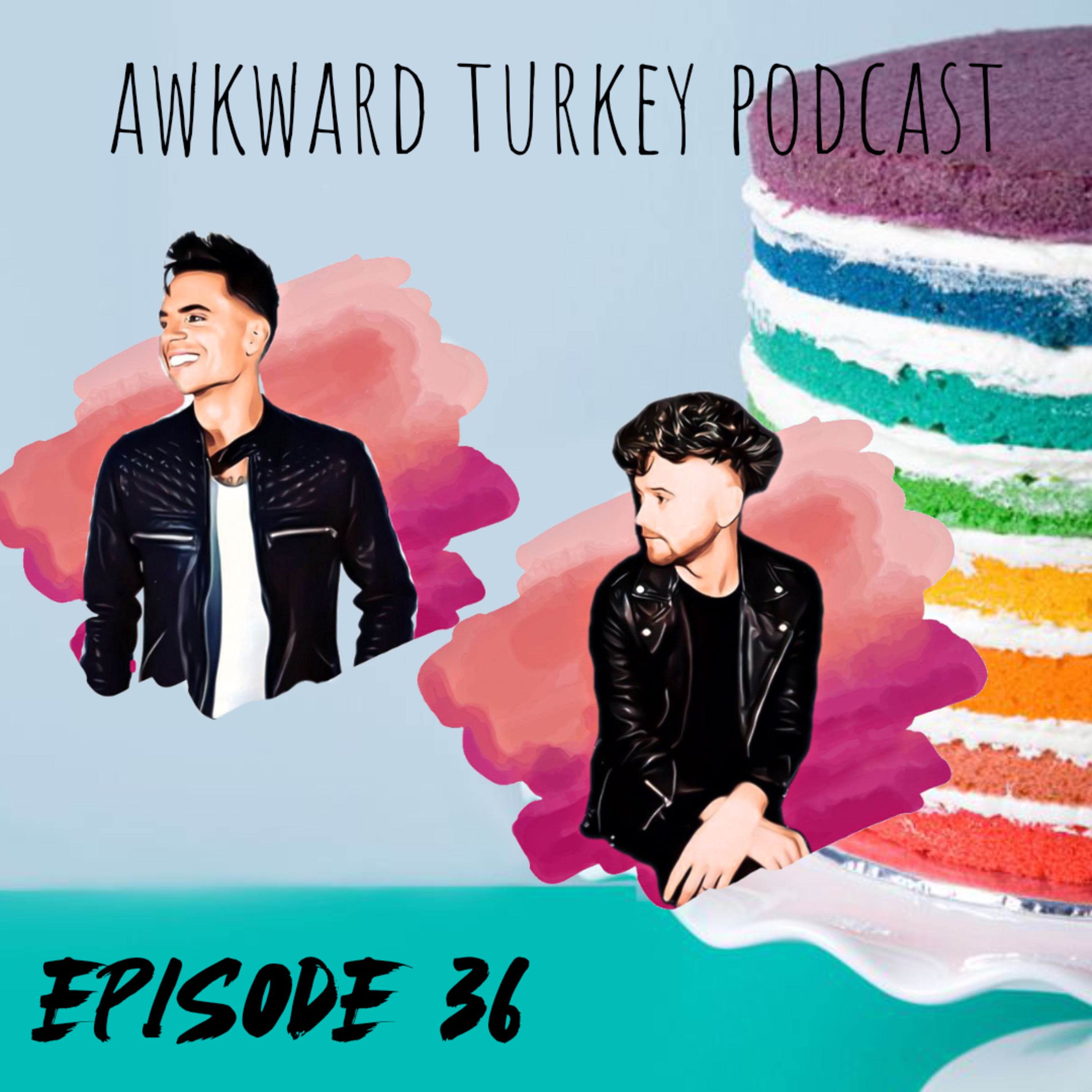 Awkward Turkey Podcast // EP 36 // The Great British Fake Off (Part Two)