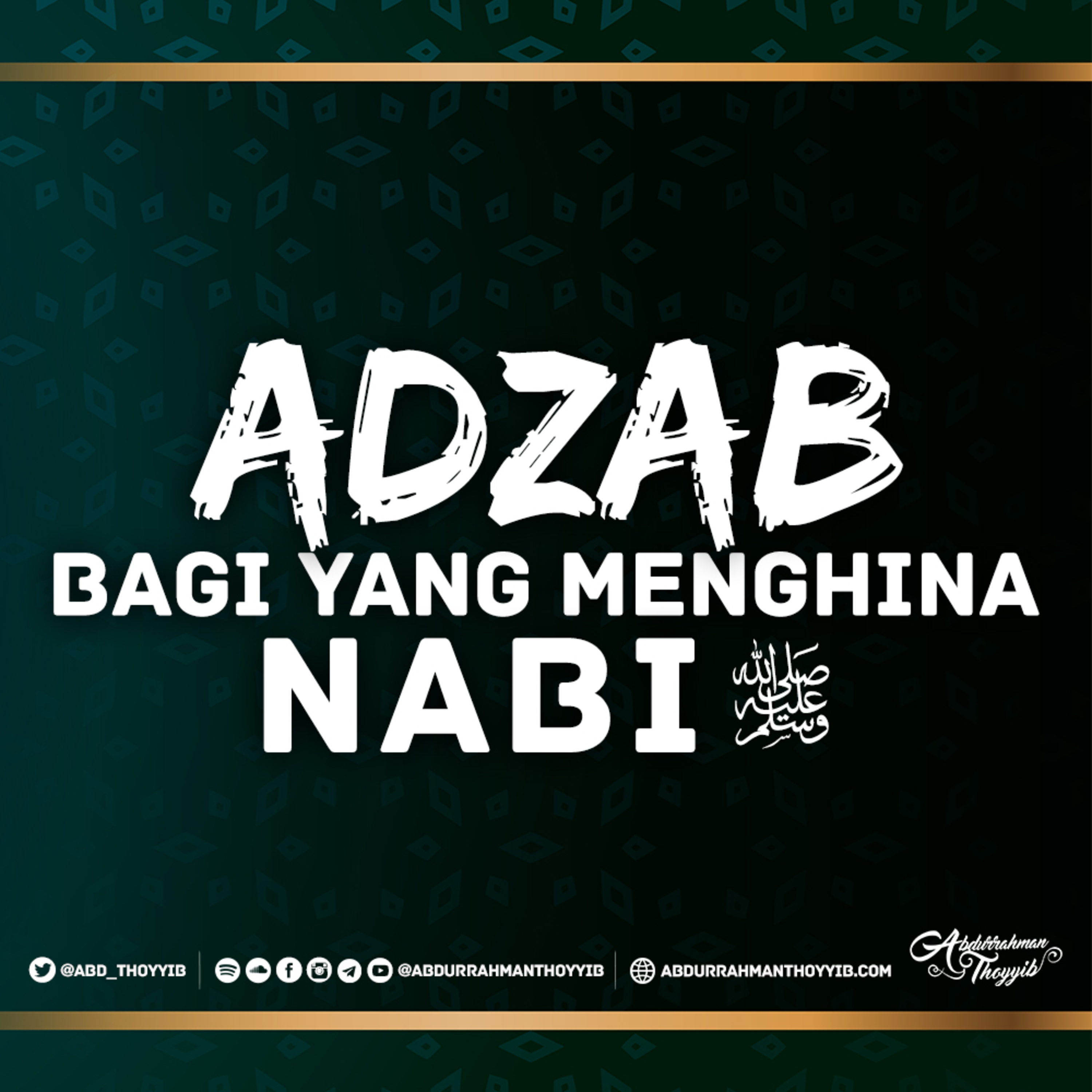 Adzab Bagi Yang Menghina Nabi Shallallahu 'alaihi wa sallam