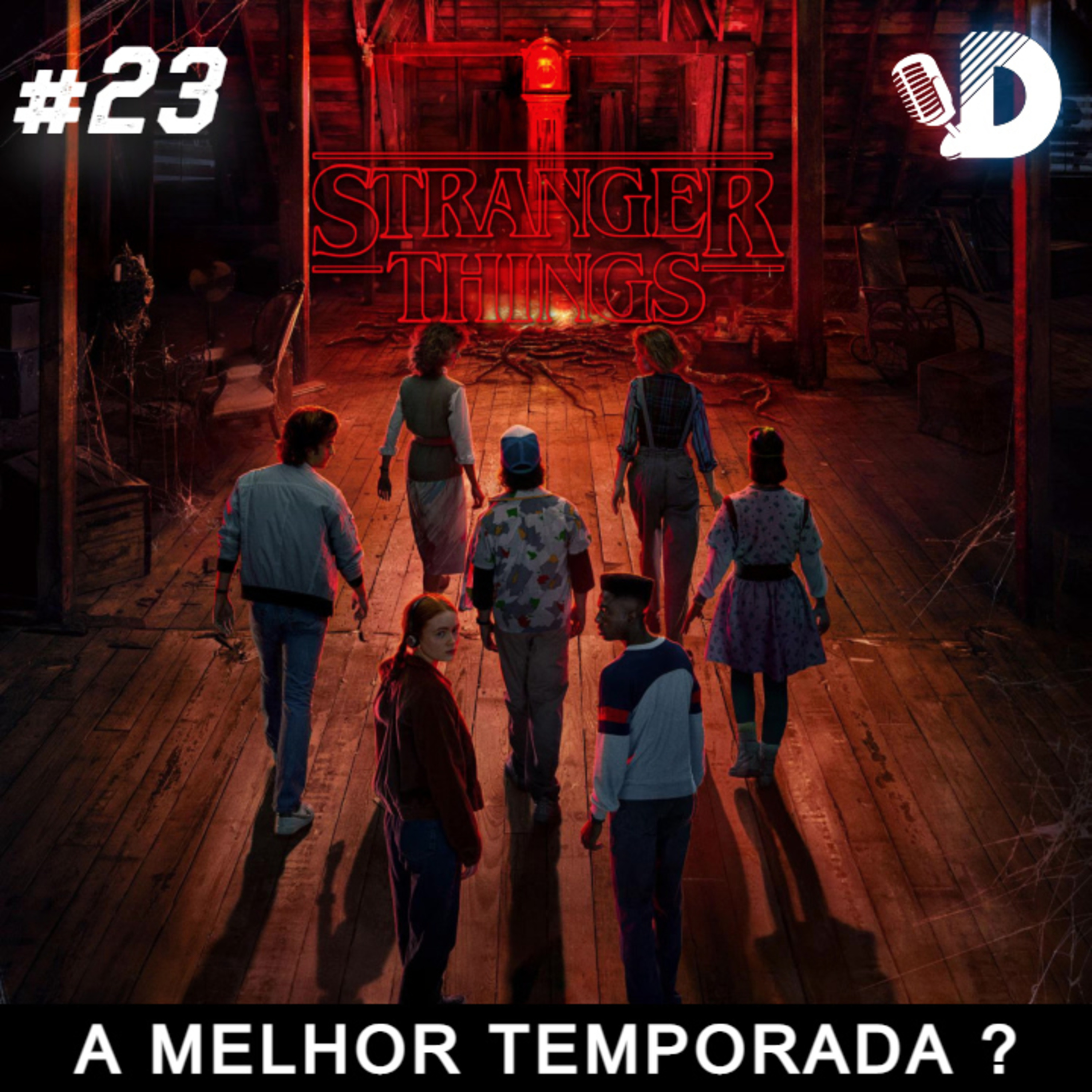 #23 - O EFEITO STRANGER THINGS episode artwork
