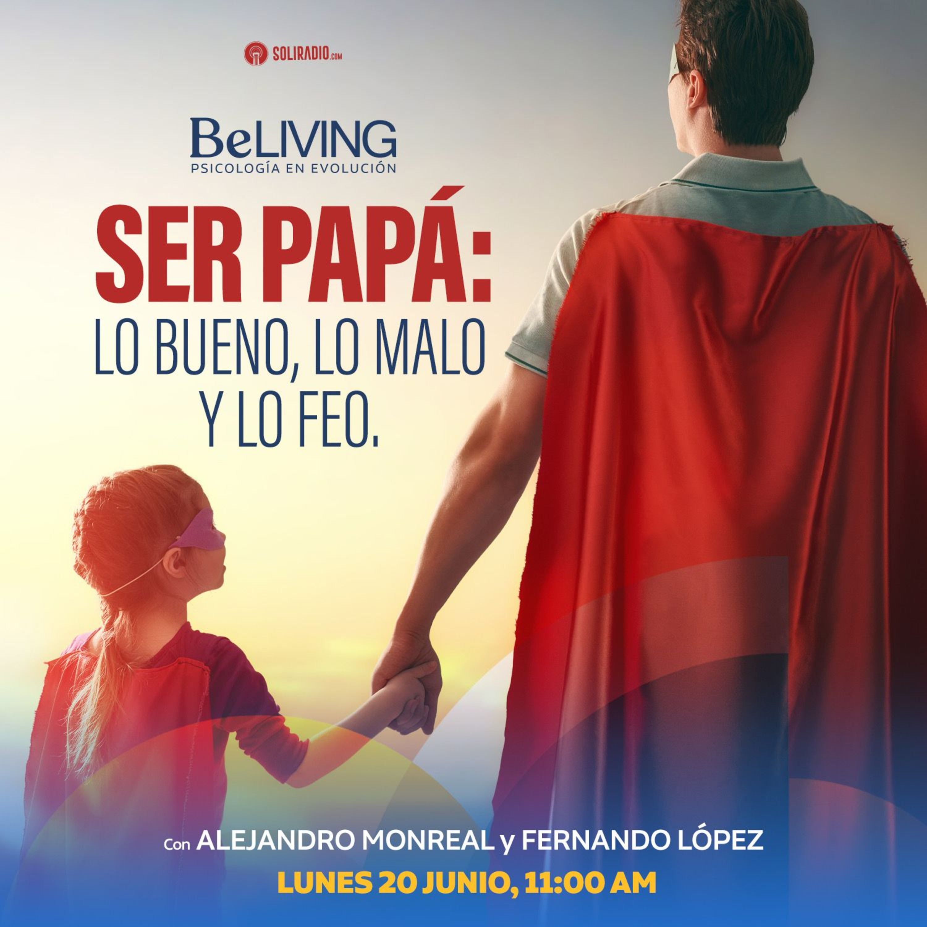Ser papa: lo bueno, lo malo y lo feo. episode artwork