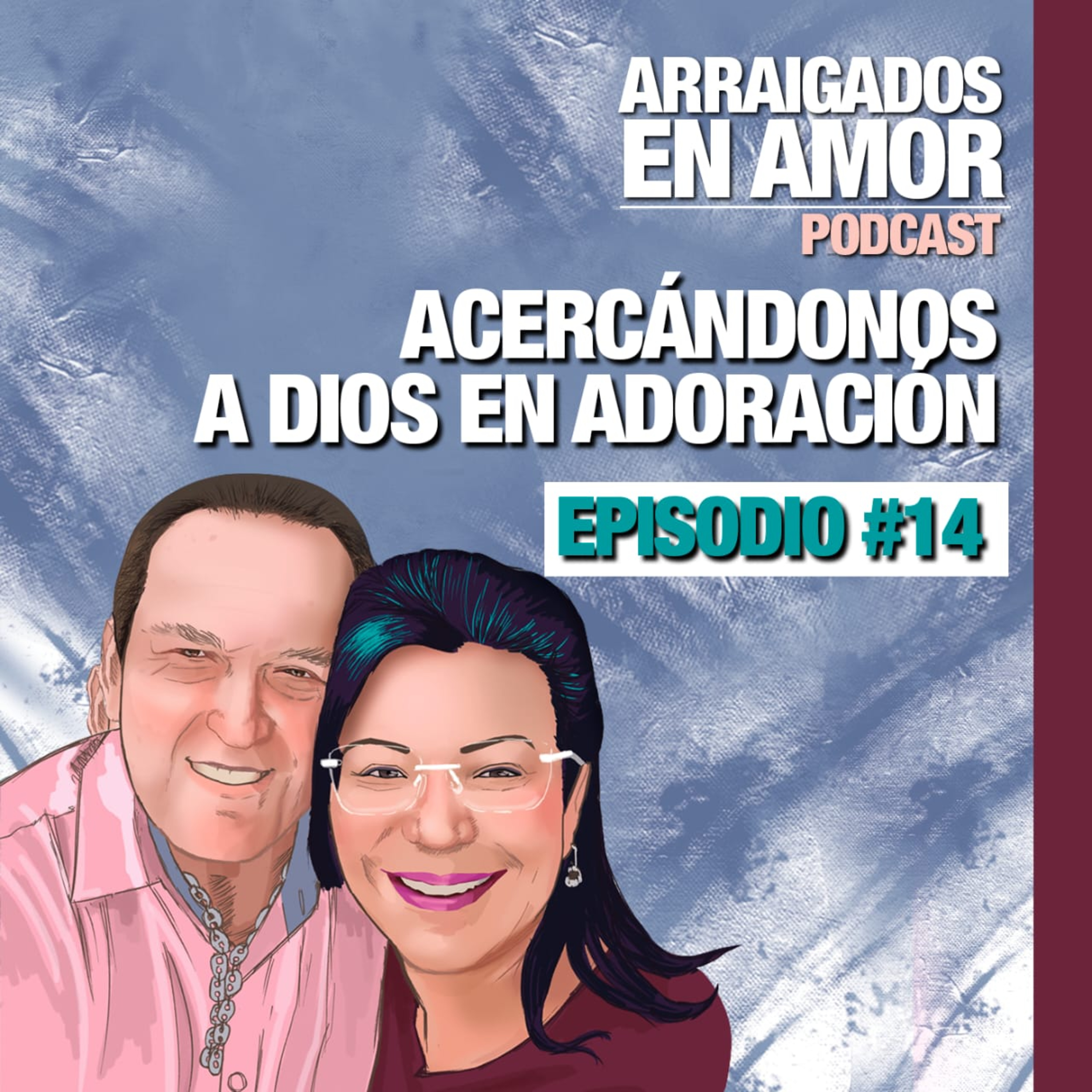 Acercándonos a Dios en Adoración episode artwork