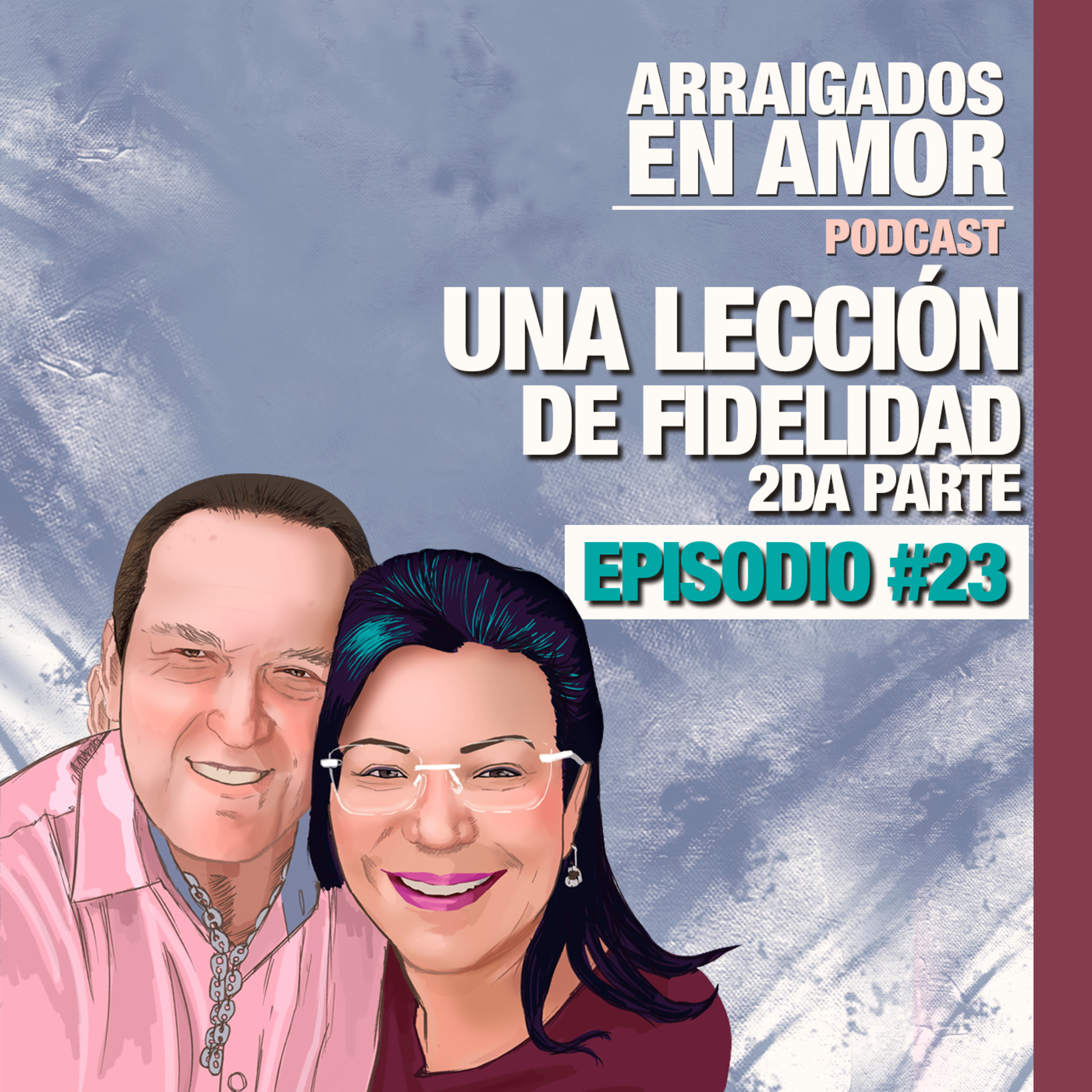 Una Lección de Fidelidad episode artwork