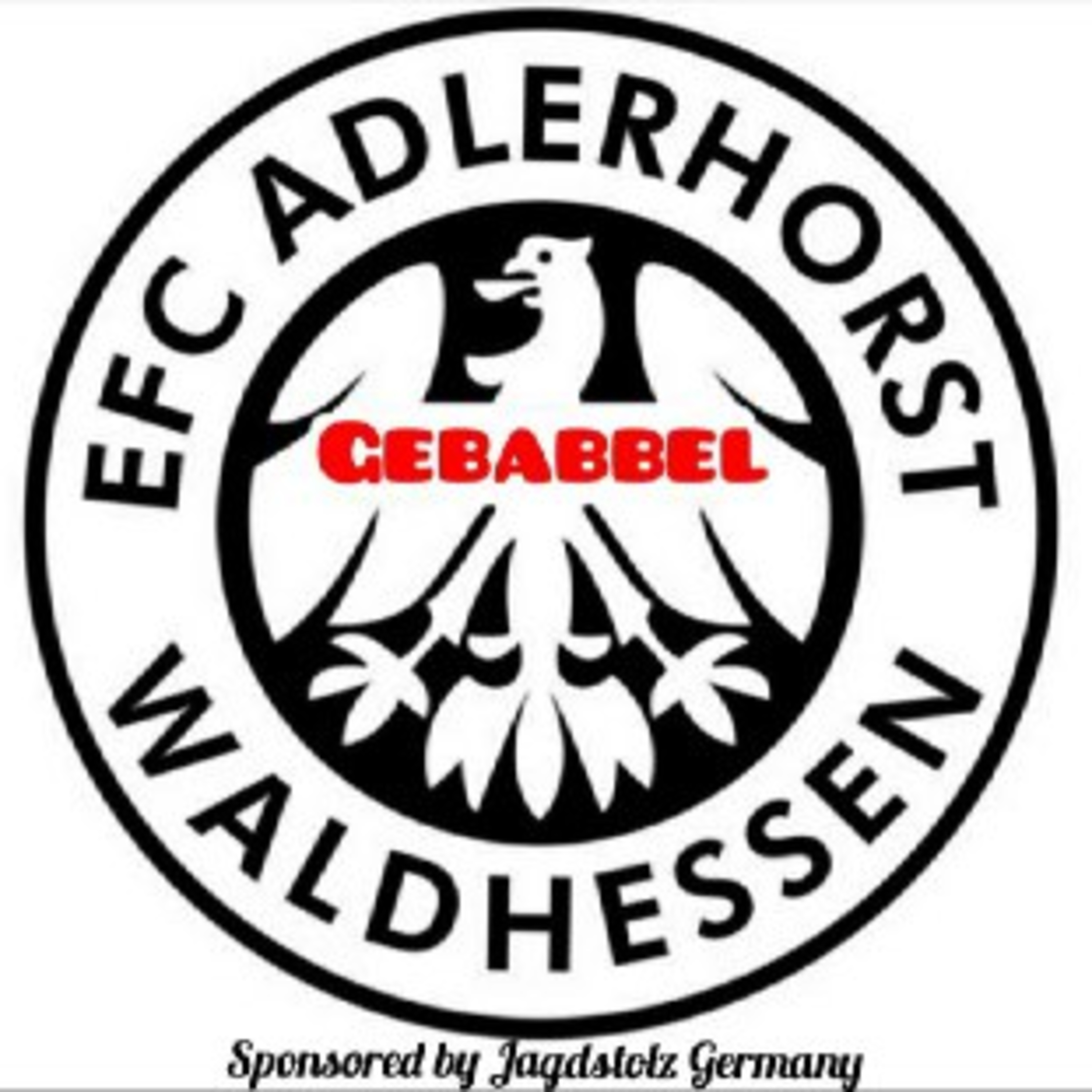 Waldhessengebabbel - Dein Eintracht Frankfurt Fanclub Podcast aus Waldhessen