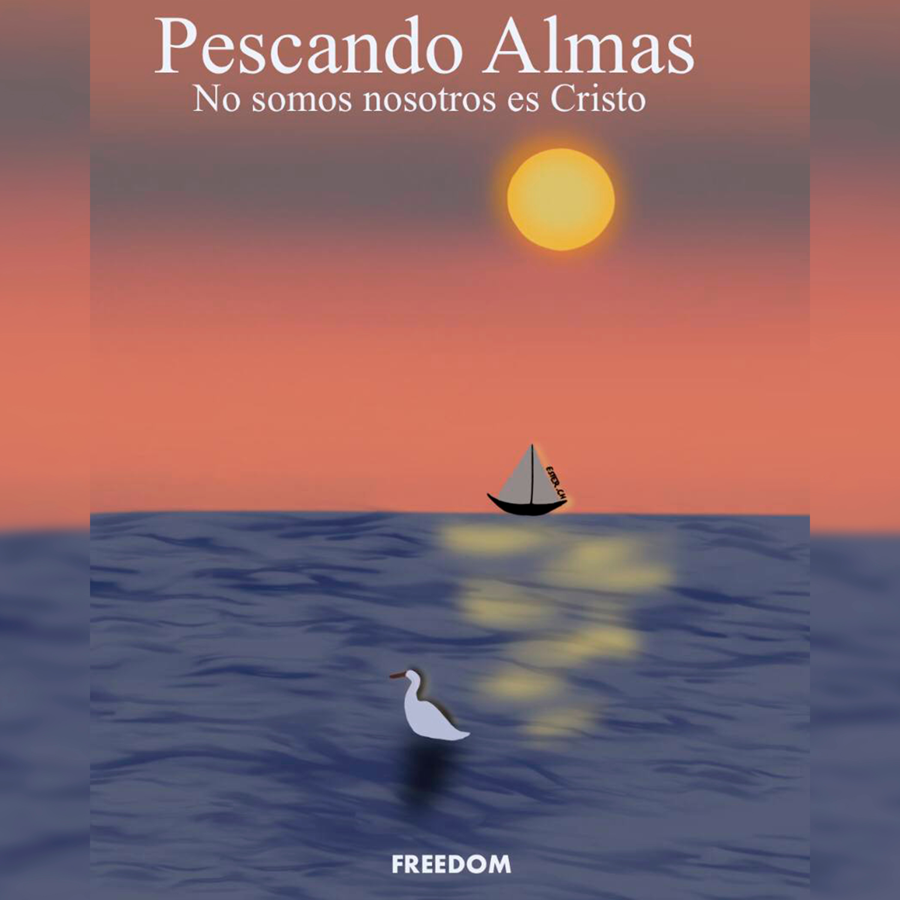 EP3 No Somos Nosotros Es Cristo - Pescando Almas