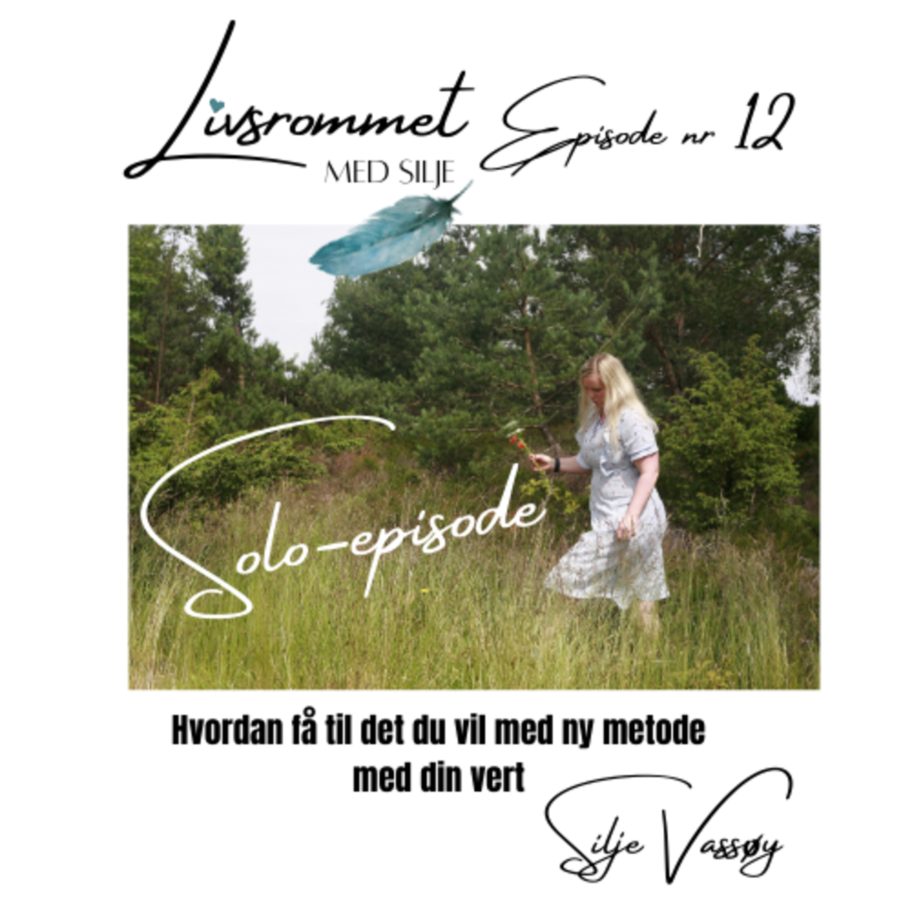 Livsrommet med Silje