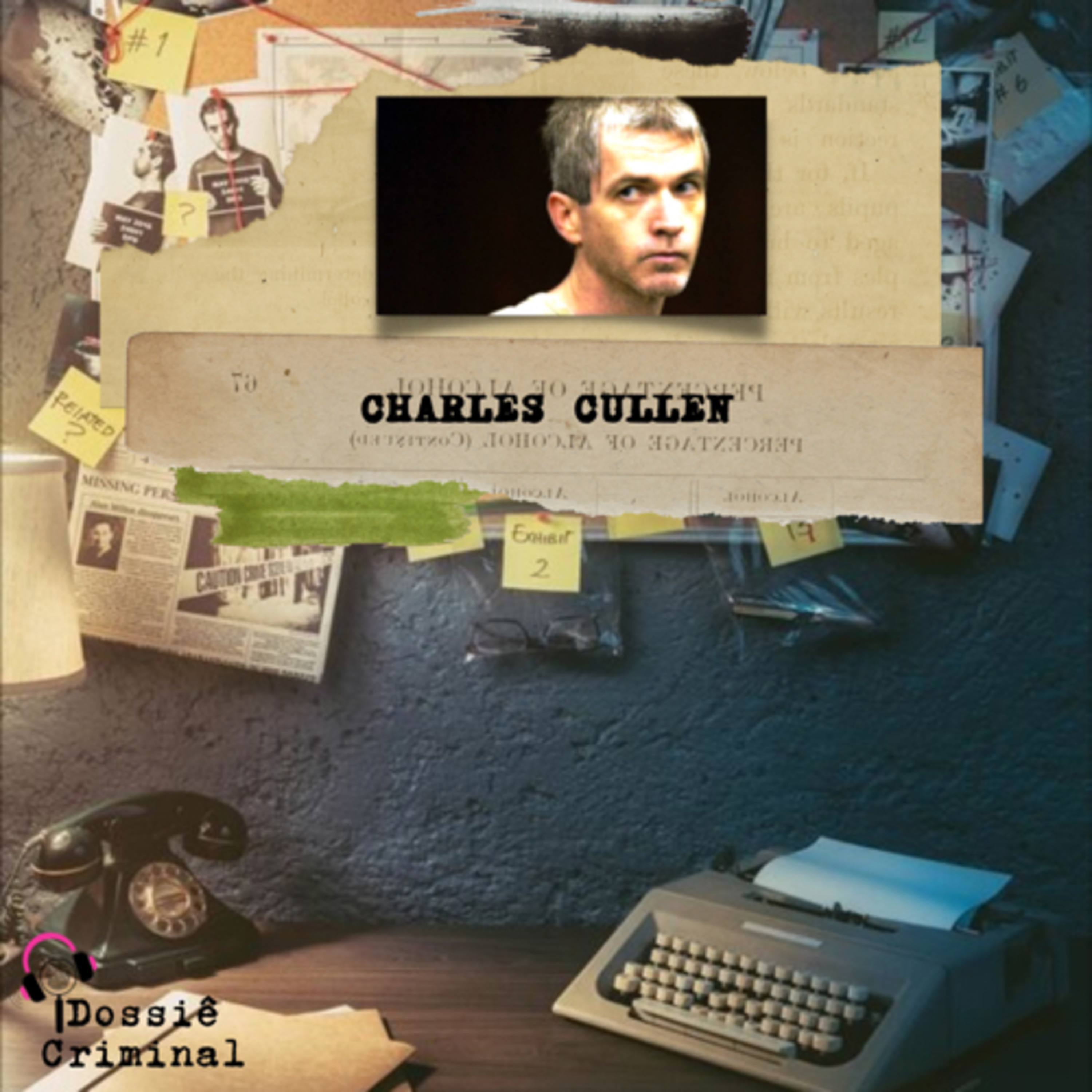 #25 Charles Cullen - O anjo da morte . episode artwork
