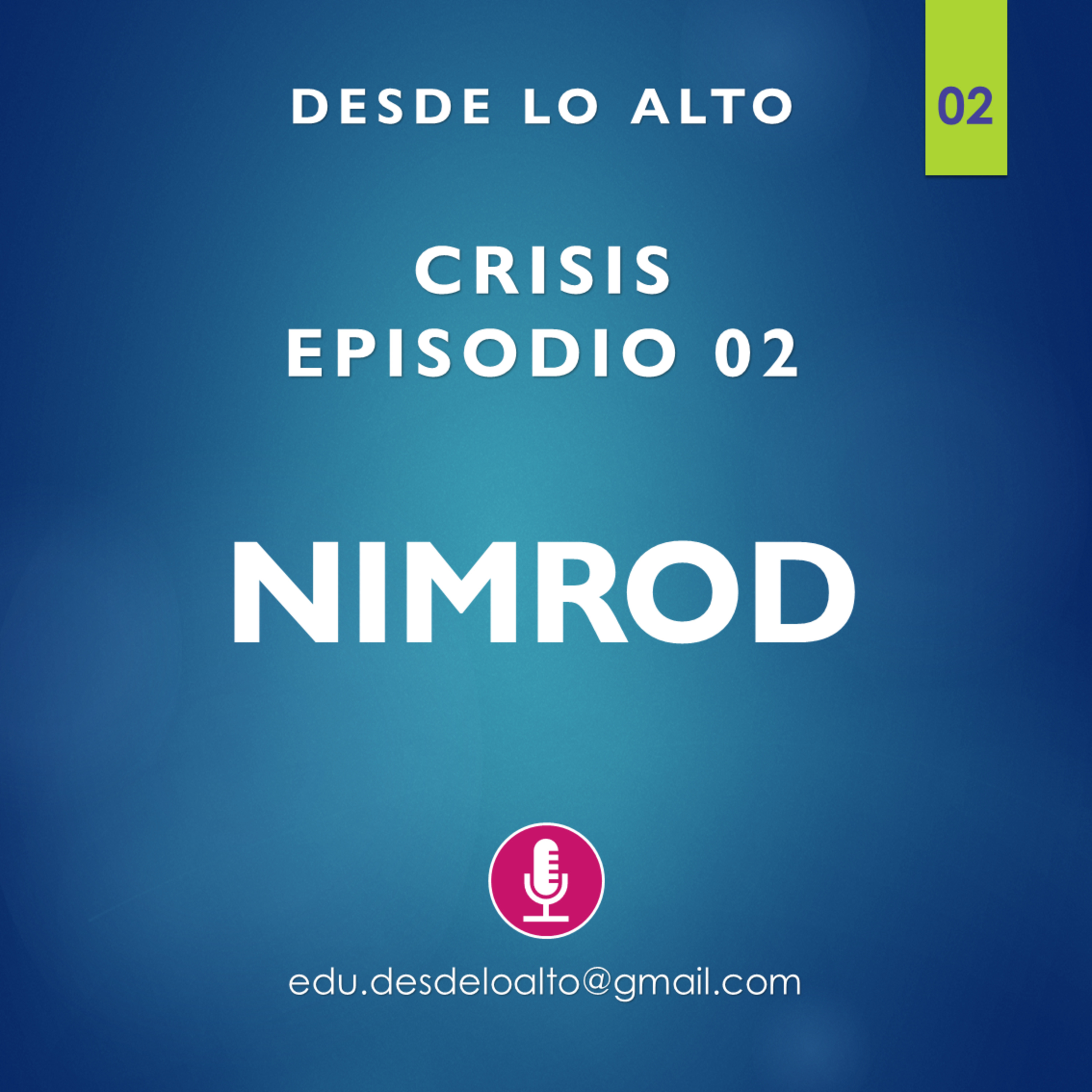 T01E02 Nimrod
