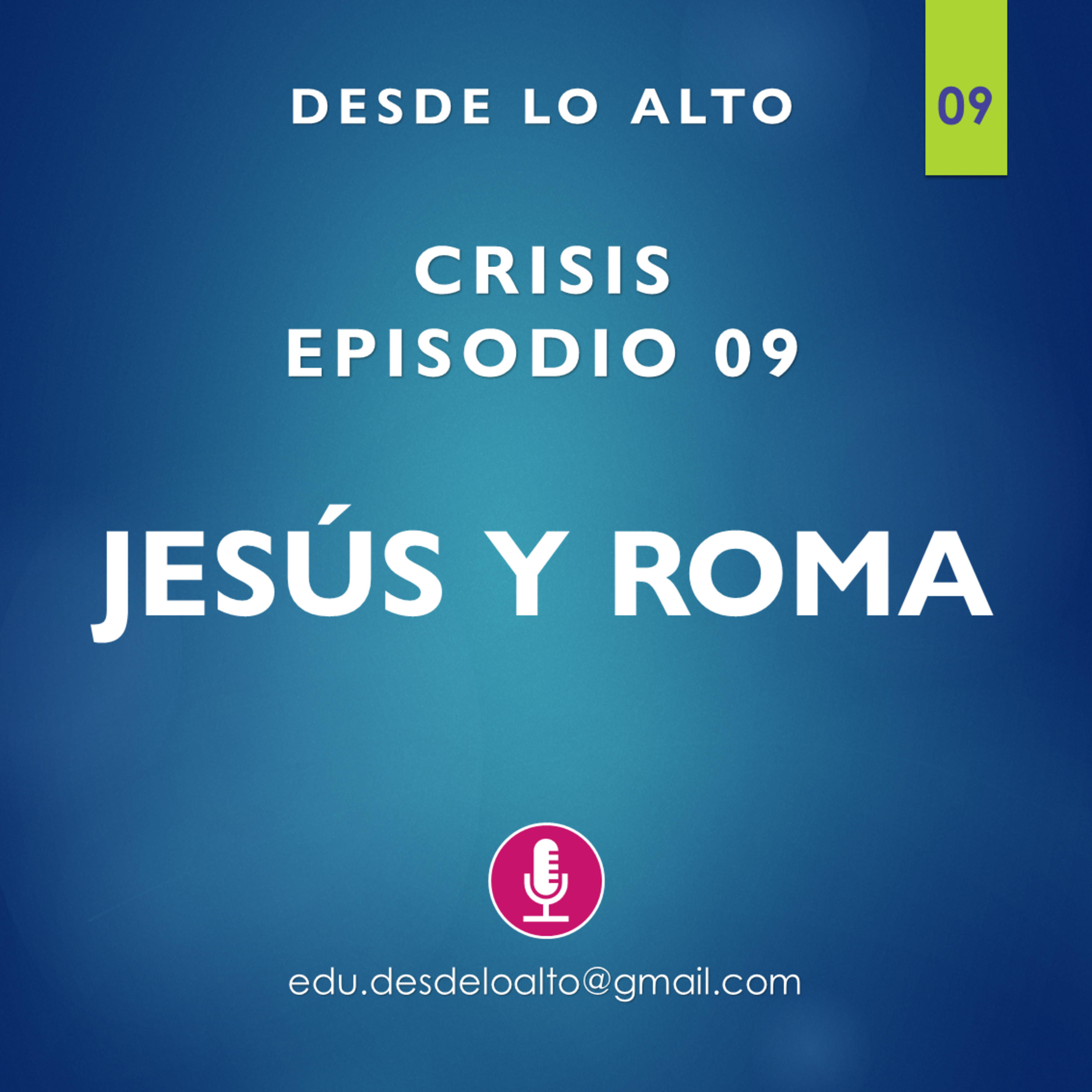 T01E09 Jesús y Roma