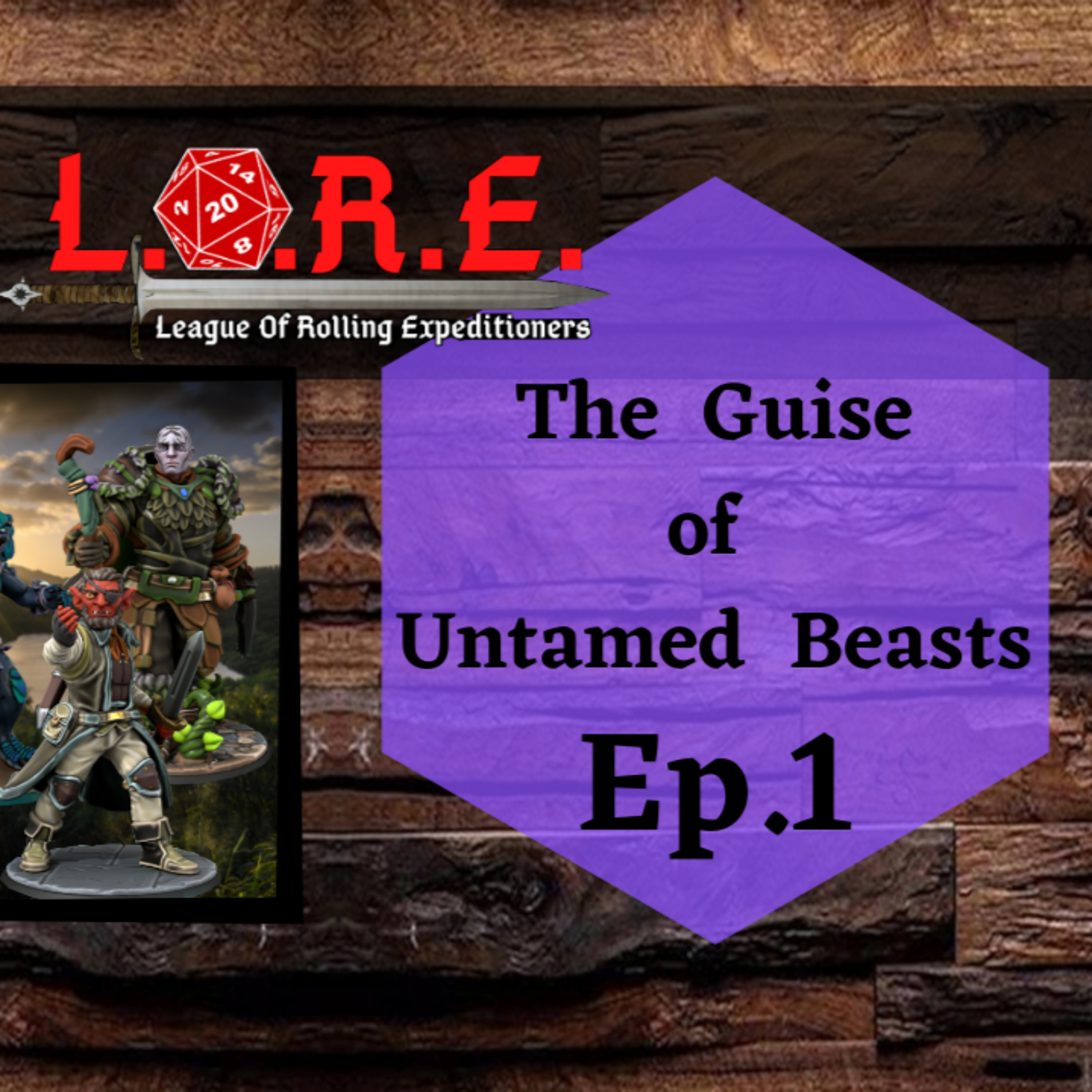 The Guise of Untamed Beasts: Ep.1